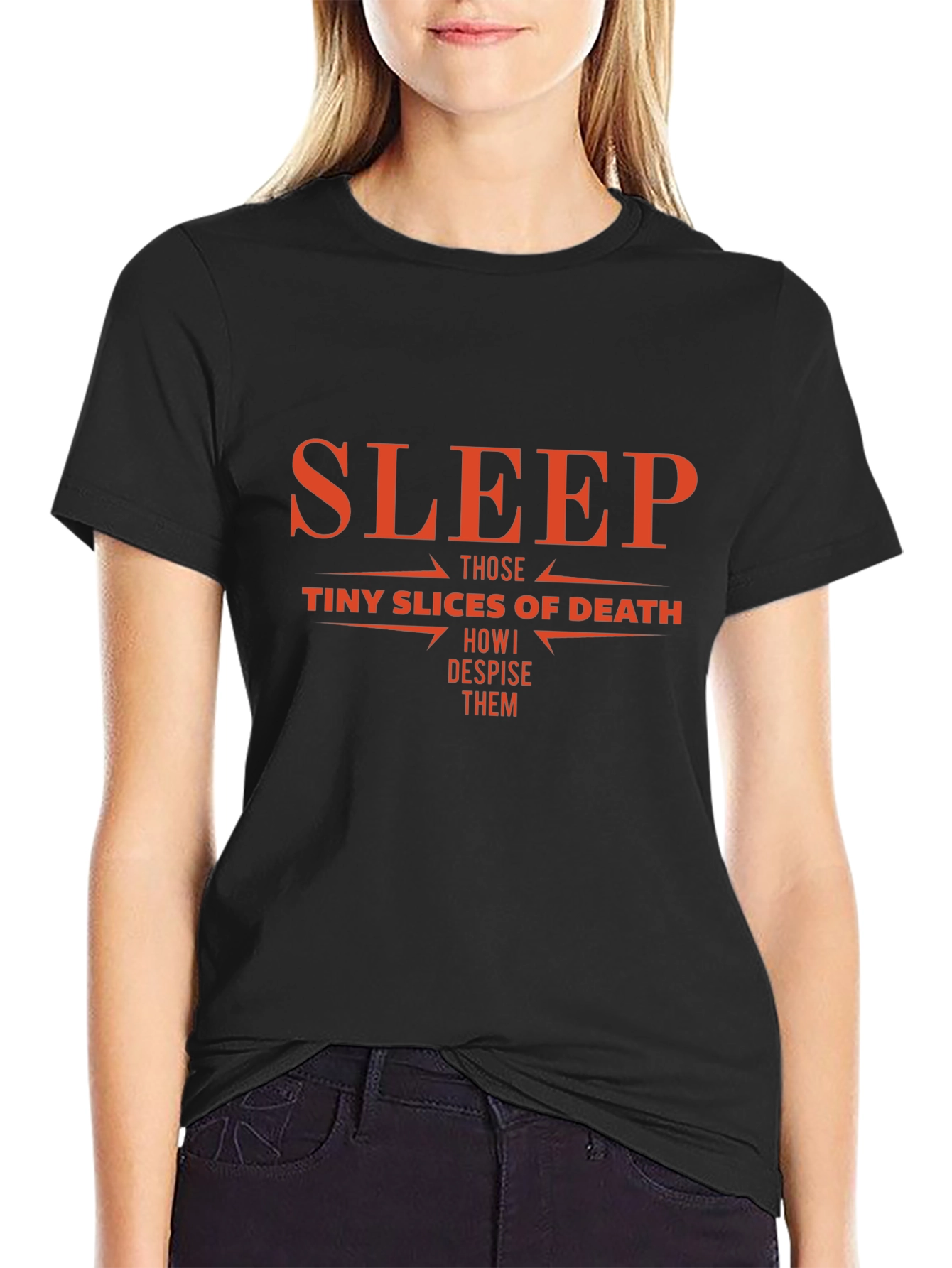 Sleep Those Tiny Slices of Death T-Shirt