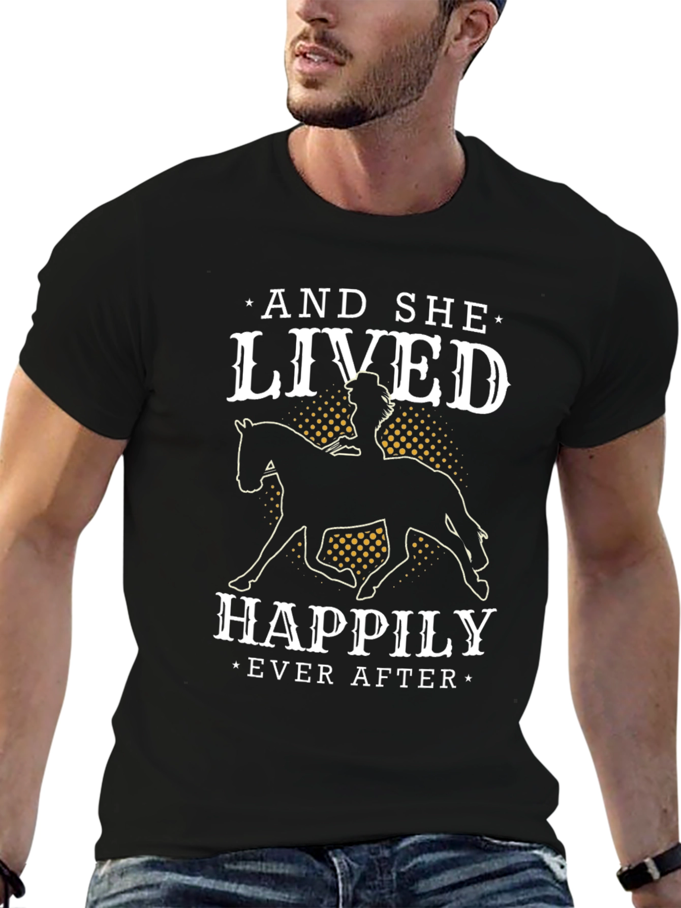 Equestrian T-Shirt - And She Lived Happily Ever After
