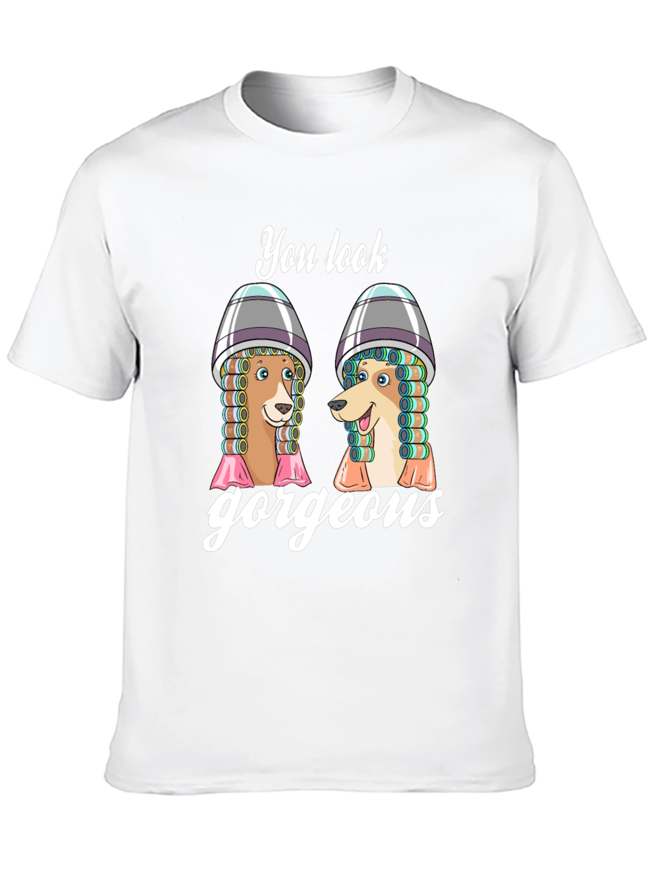 You Look Gorgeous Dog Salon Black T-Shirt