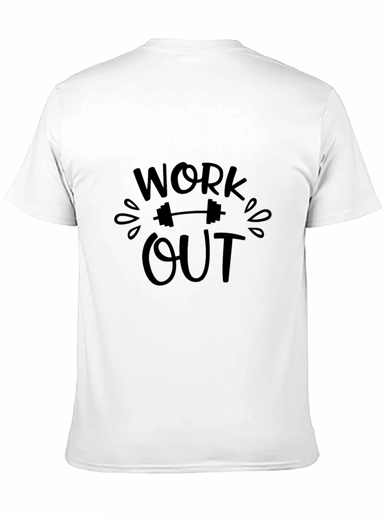Work Out Graphic Tee - Motivational Gym Shirt