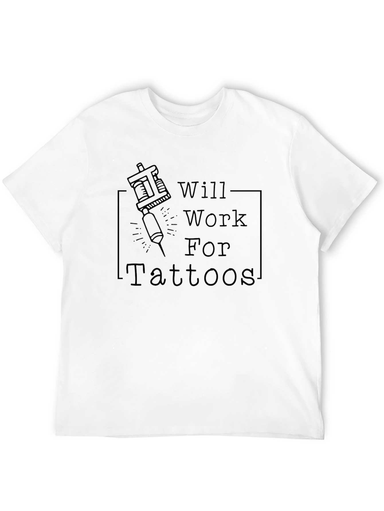 Will Work For Tattoos Graphic Tee