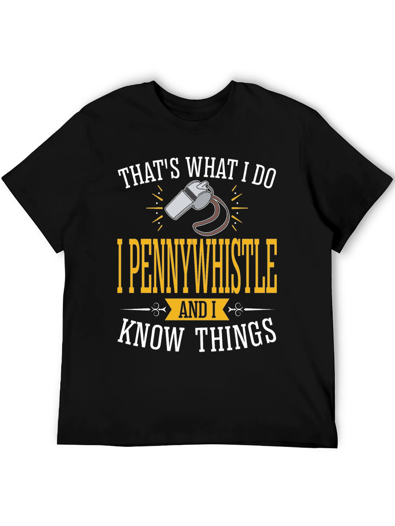 I Pennywhistle Funny Graphic T-Shirt