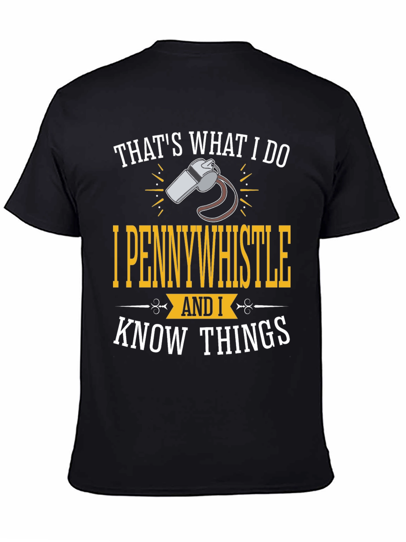 I Pennywhistle Funny Graphic T-Shirt