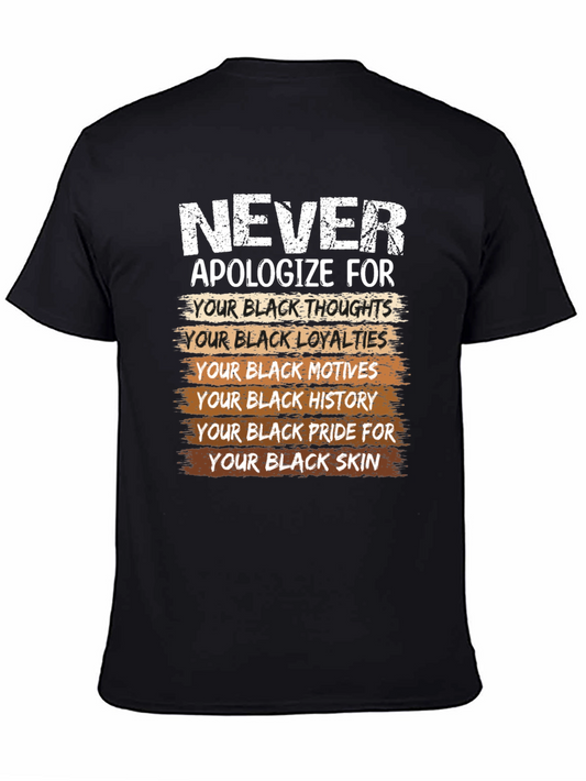Never Apologize Black Pride T-Shirt