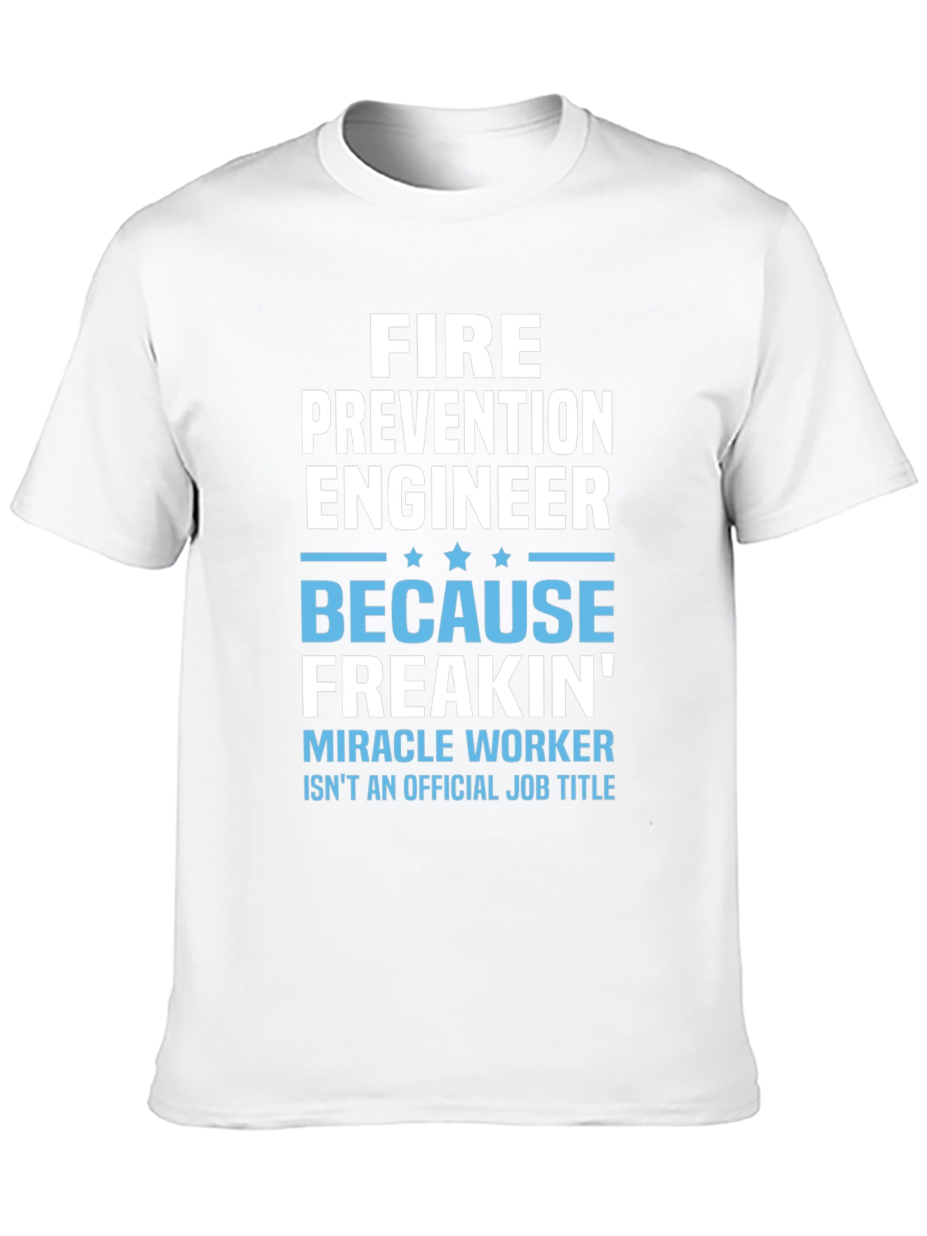 Fire Prevention Engineer Funny Job Title T-Shirt