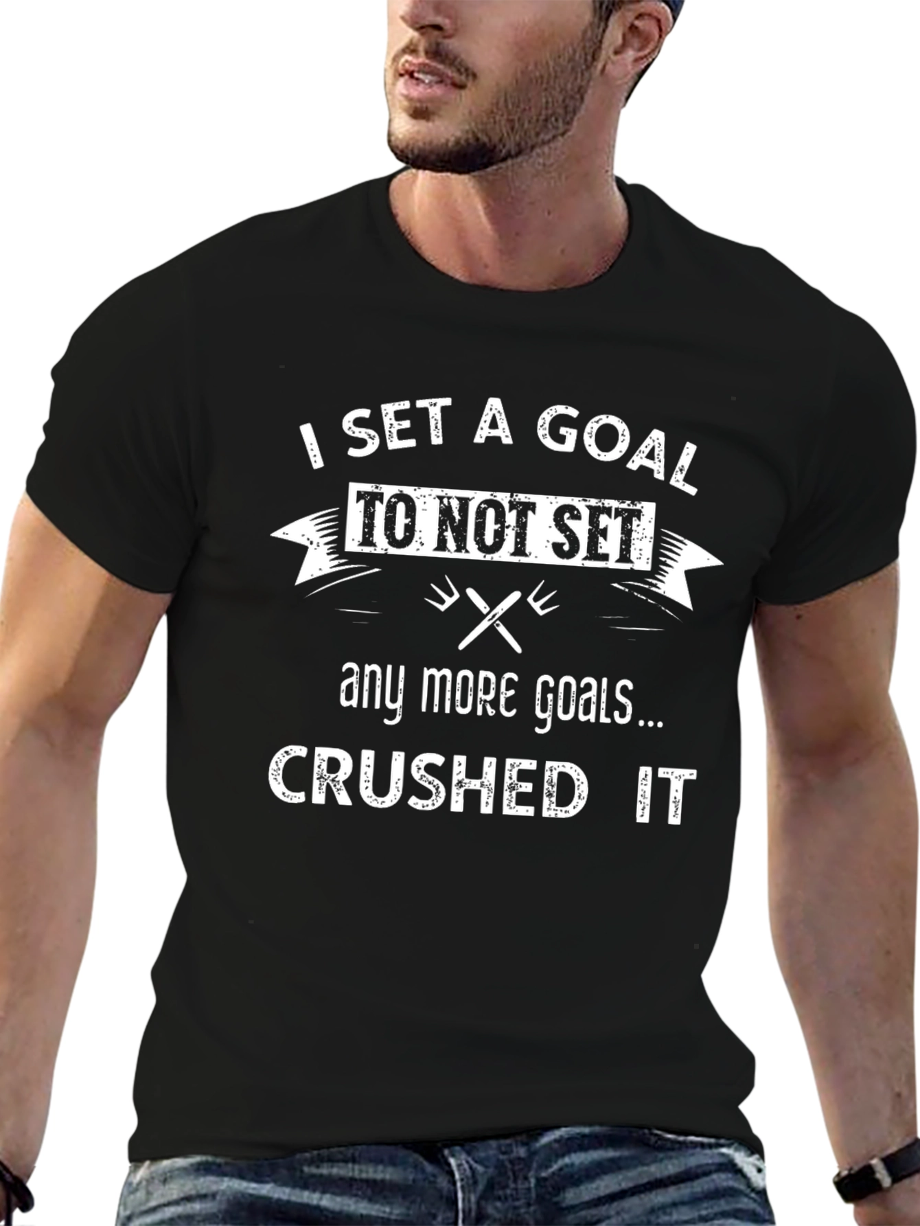 Goal Crusher Graphic Tee - Funny Sarcastic T-Shirt
