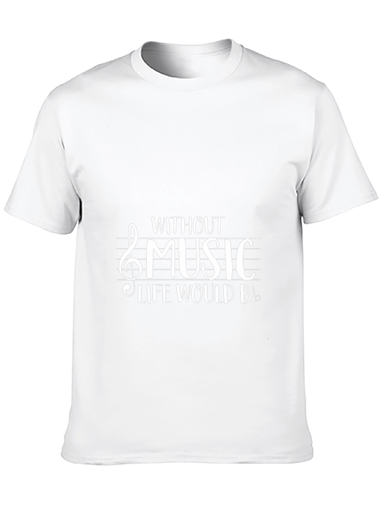 Without Music Life Would B Flat Mens T-Shirt