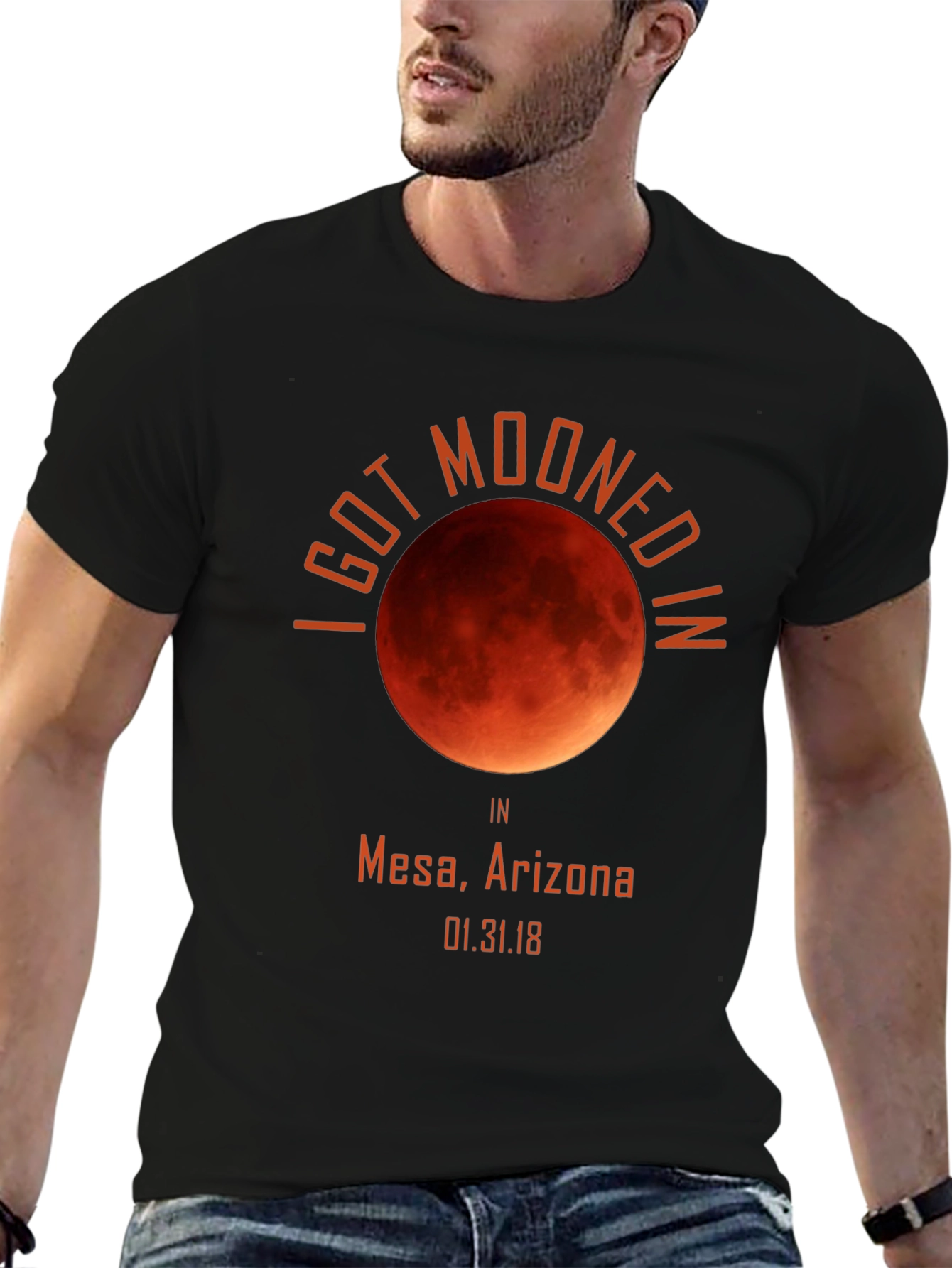 I Got Mooned in Mesa Arizona Eclipse T-Shirt