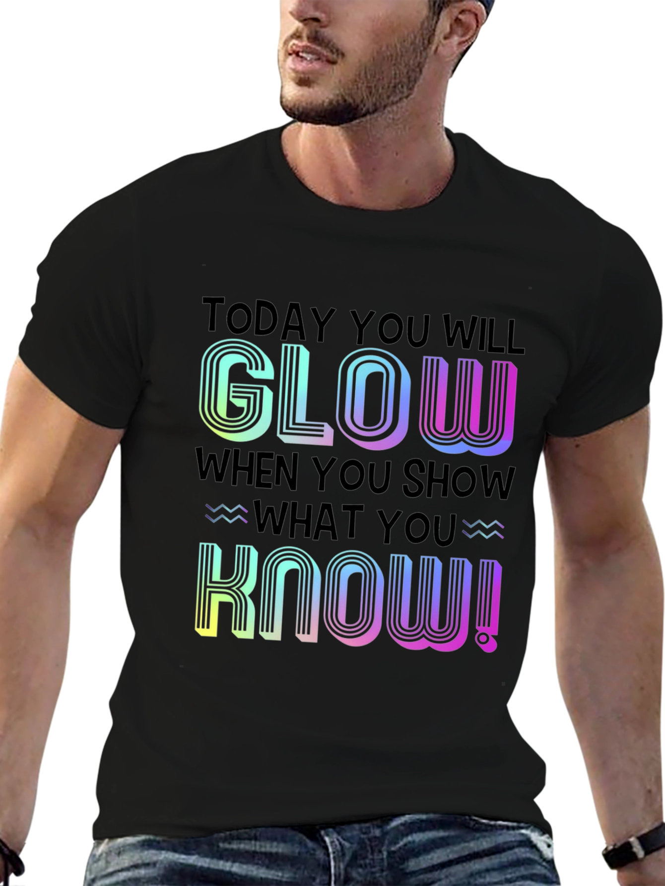 Glow When You Show What You Know T-Shirt