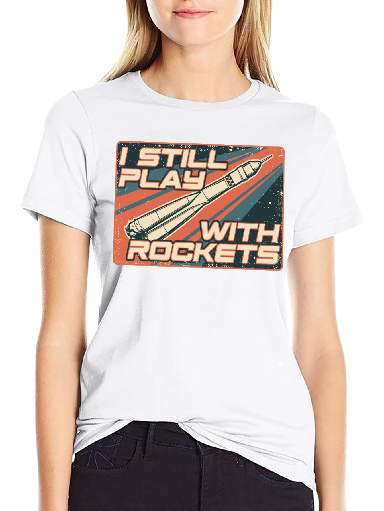 I Still Play With Rockets T-Shirt