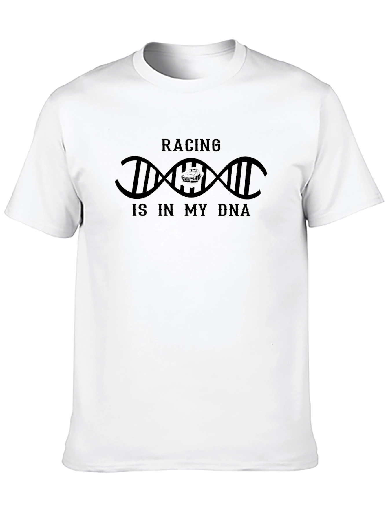 Racing Is In My DNA T-Shirt