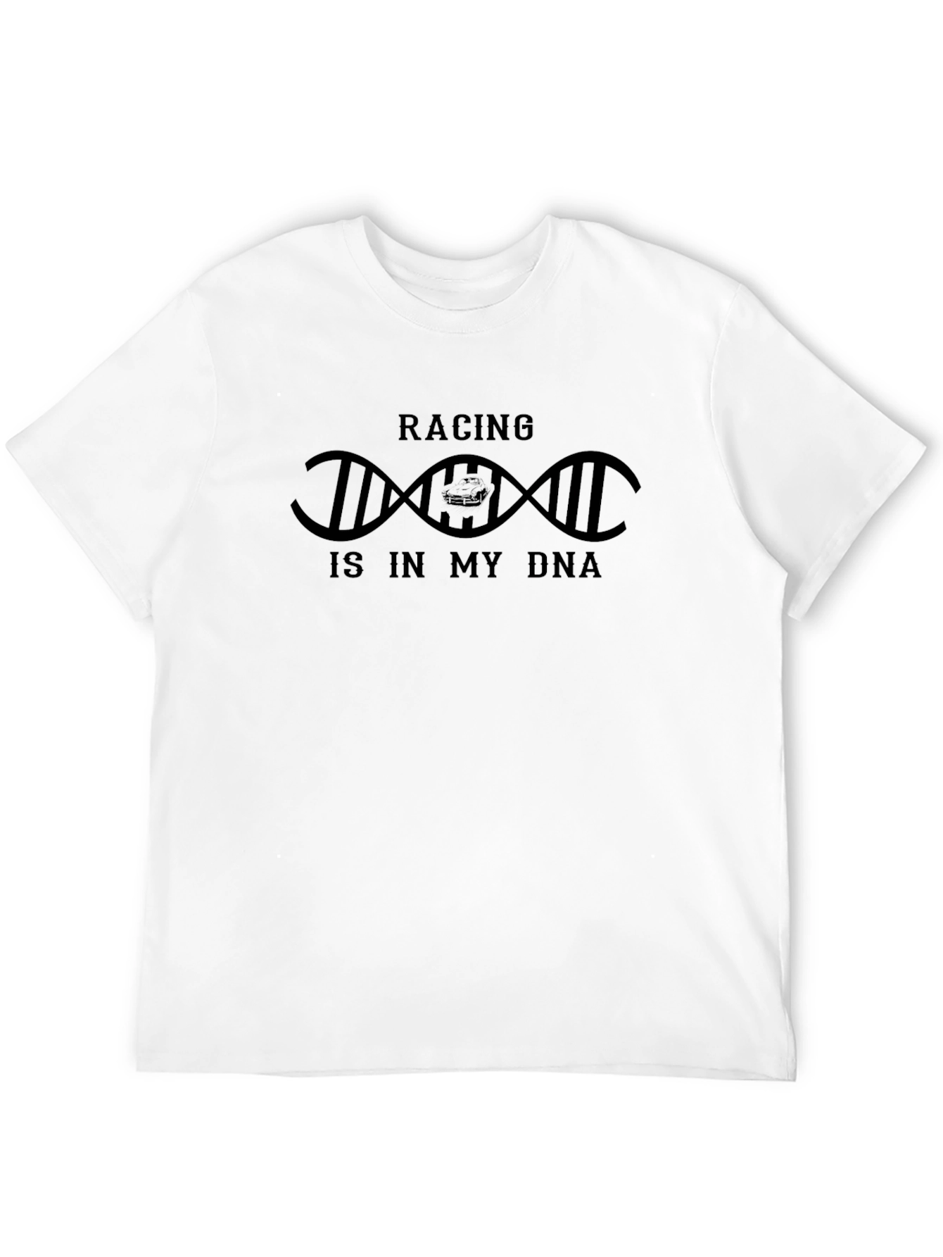 Racing Is In My DNA T-Shirt