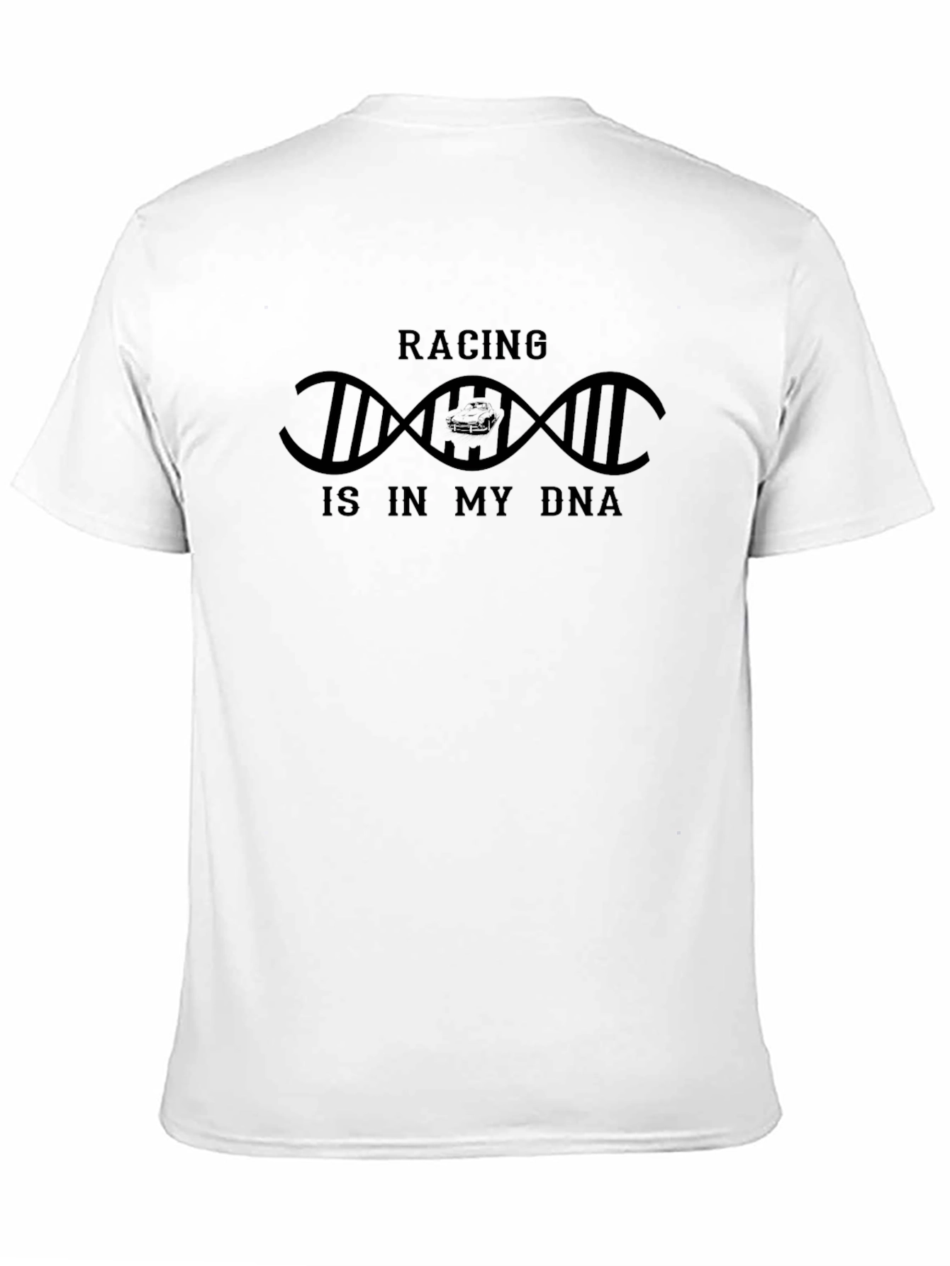 Racing Is In My DNA T-Shirt