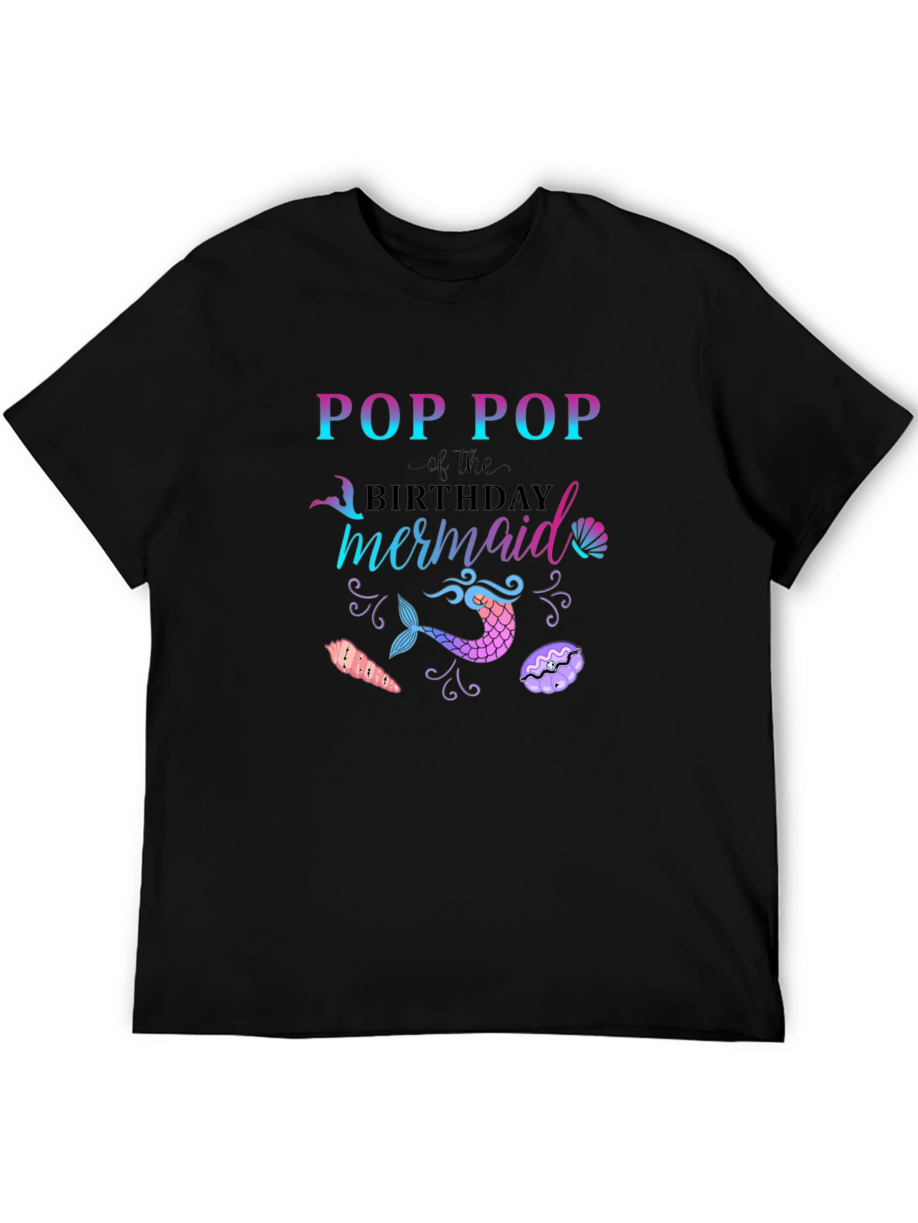 Pop Pop Mermaid Birthday T-Shirt