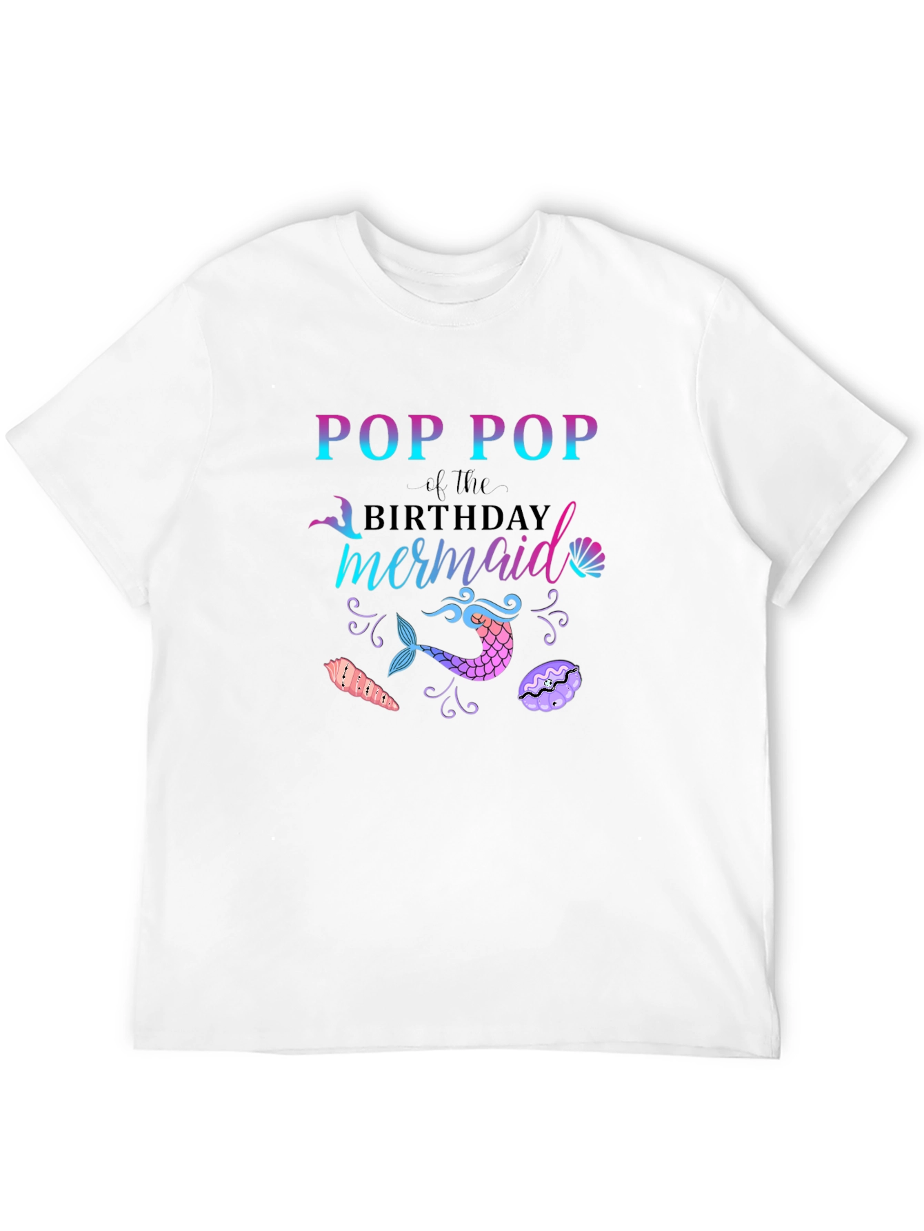 Pop Pop Mermaid Birthday T-Shirt