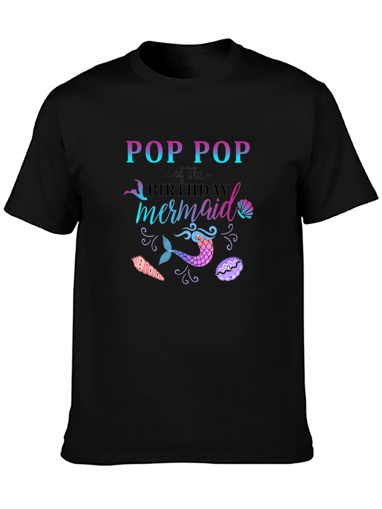 Pop Pop Mermaid Birthday T-Shirt