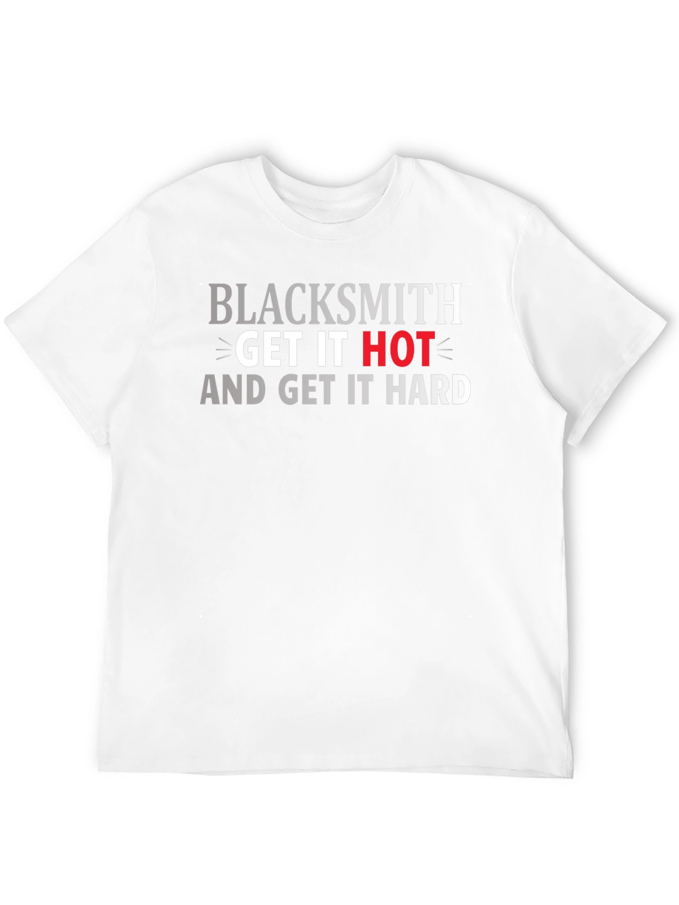 Blacksmith Get It Hot T-Shirt