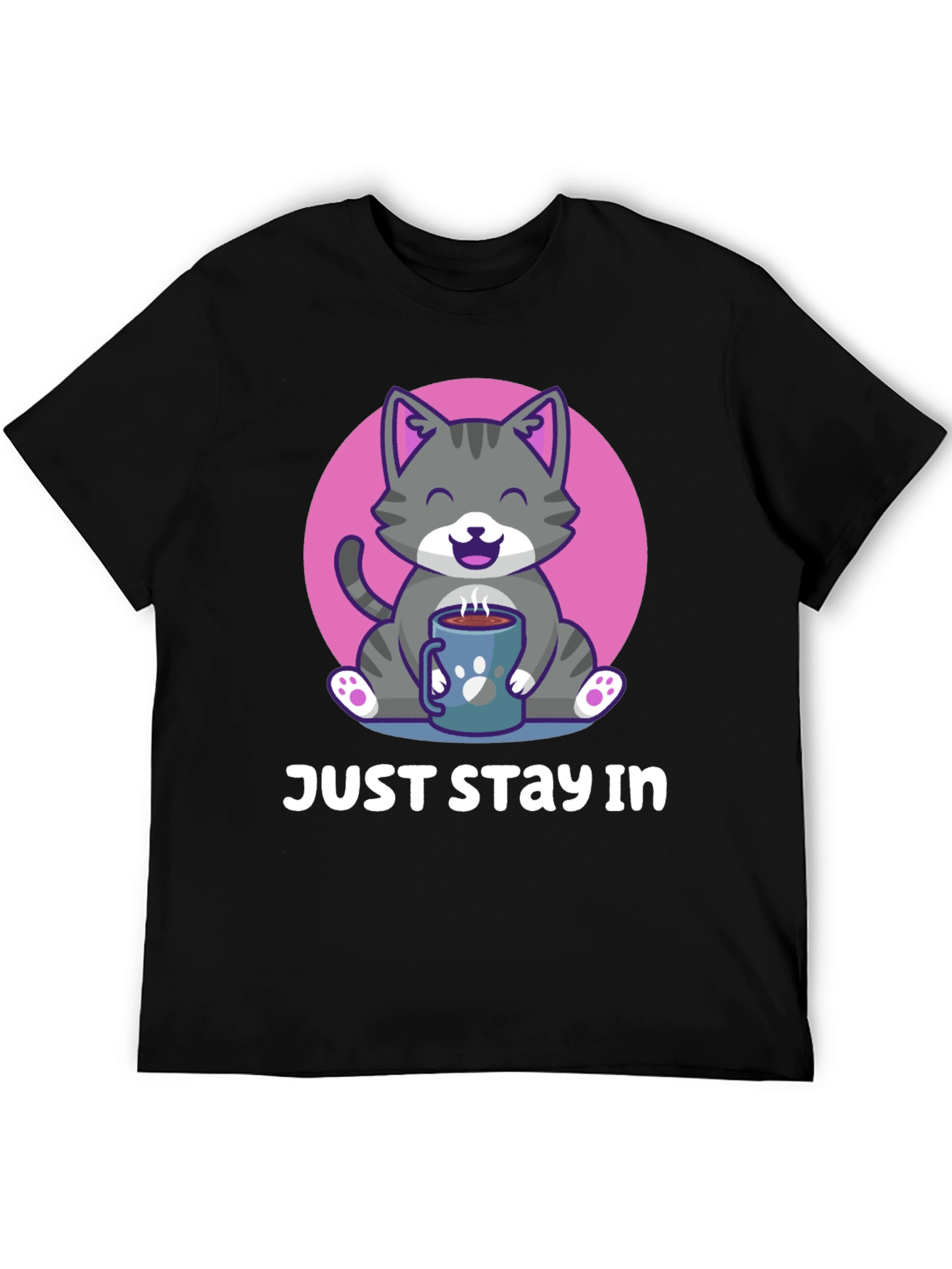 Just Stay In Cat T-Shirt