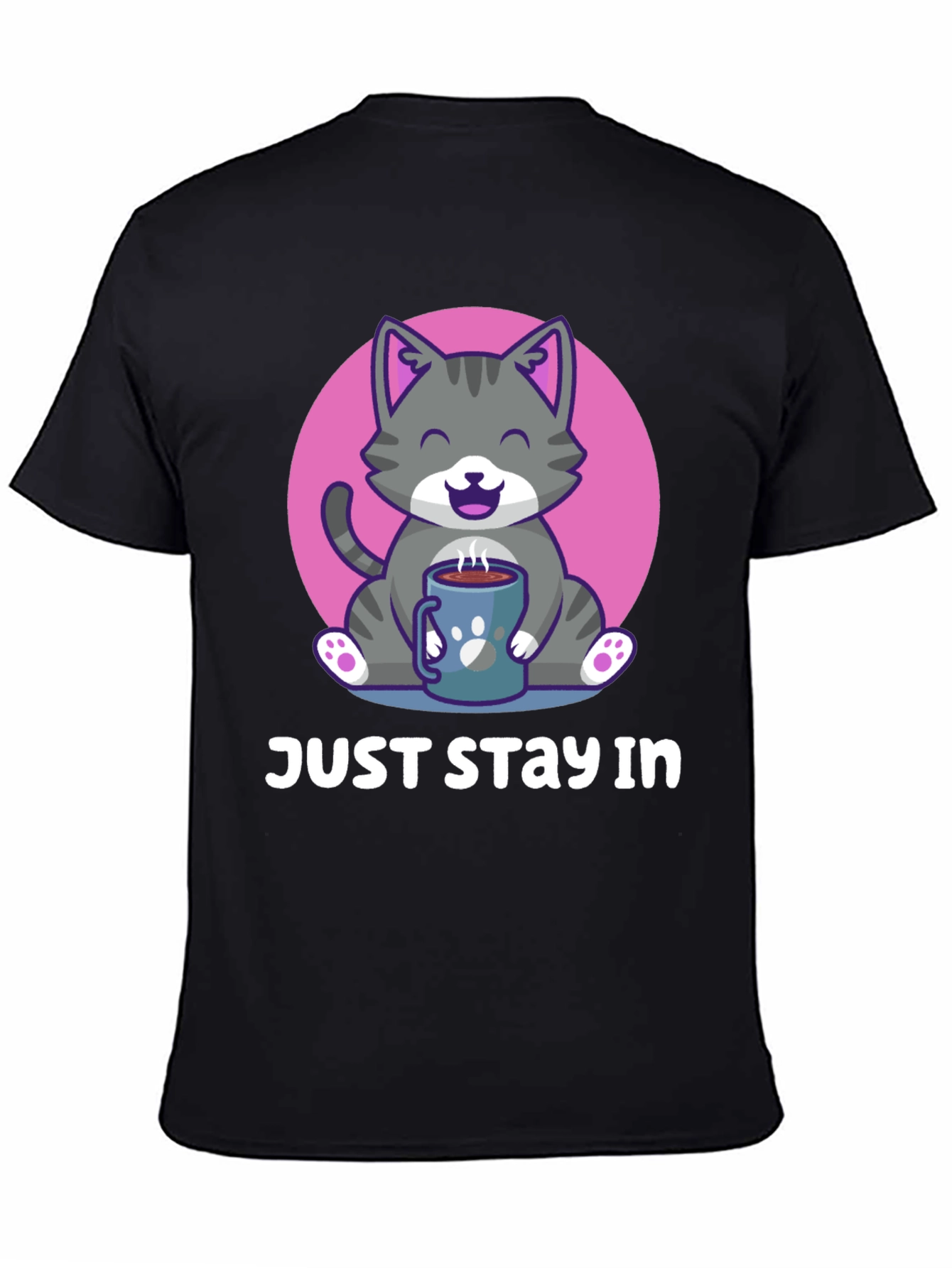 Just Stay In Cat T-Shirt