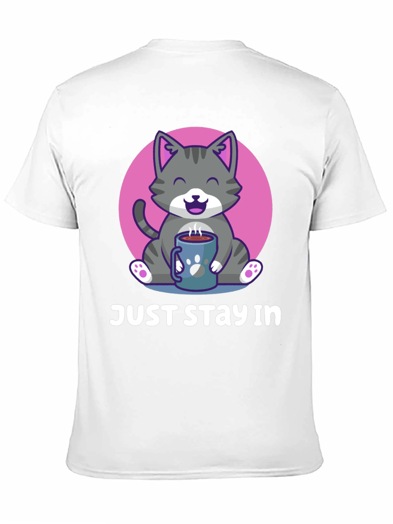 Just Stay In Cat T-Shirt