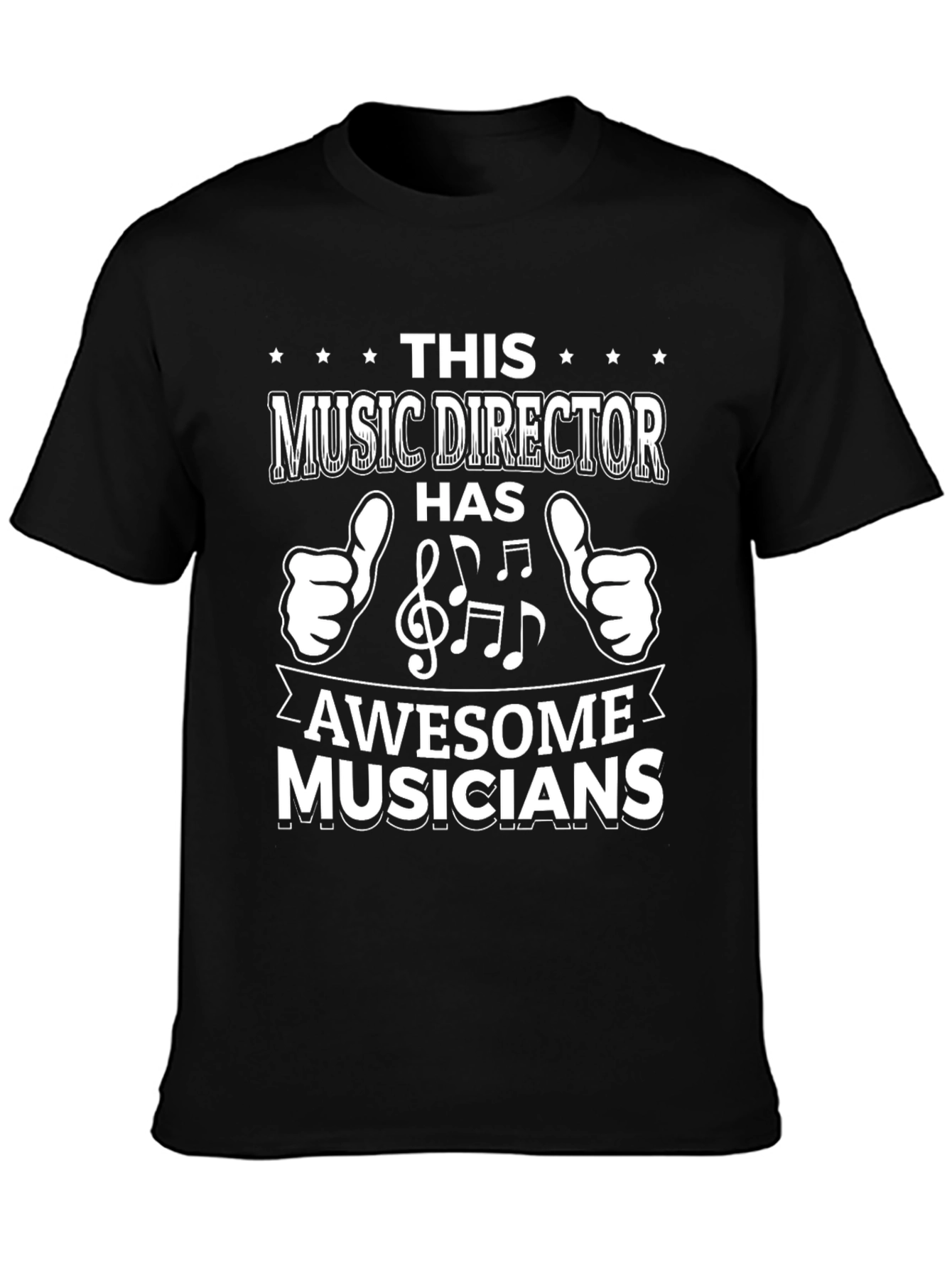 Music Director T-Shirt - Awesome Musicians Tee