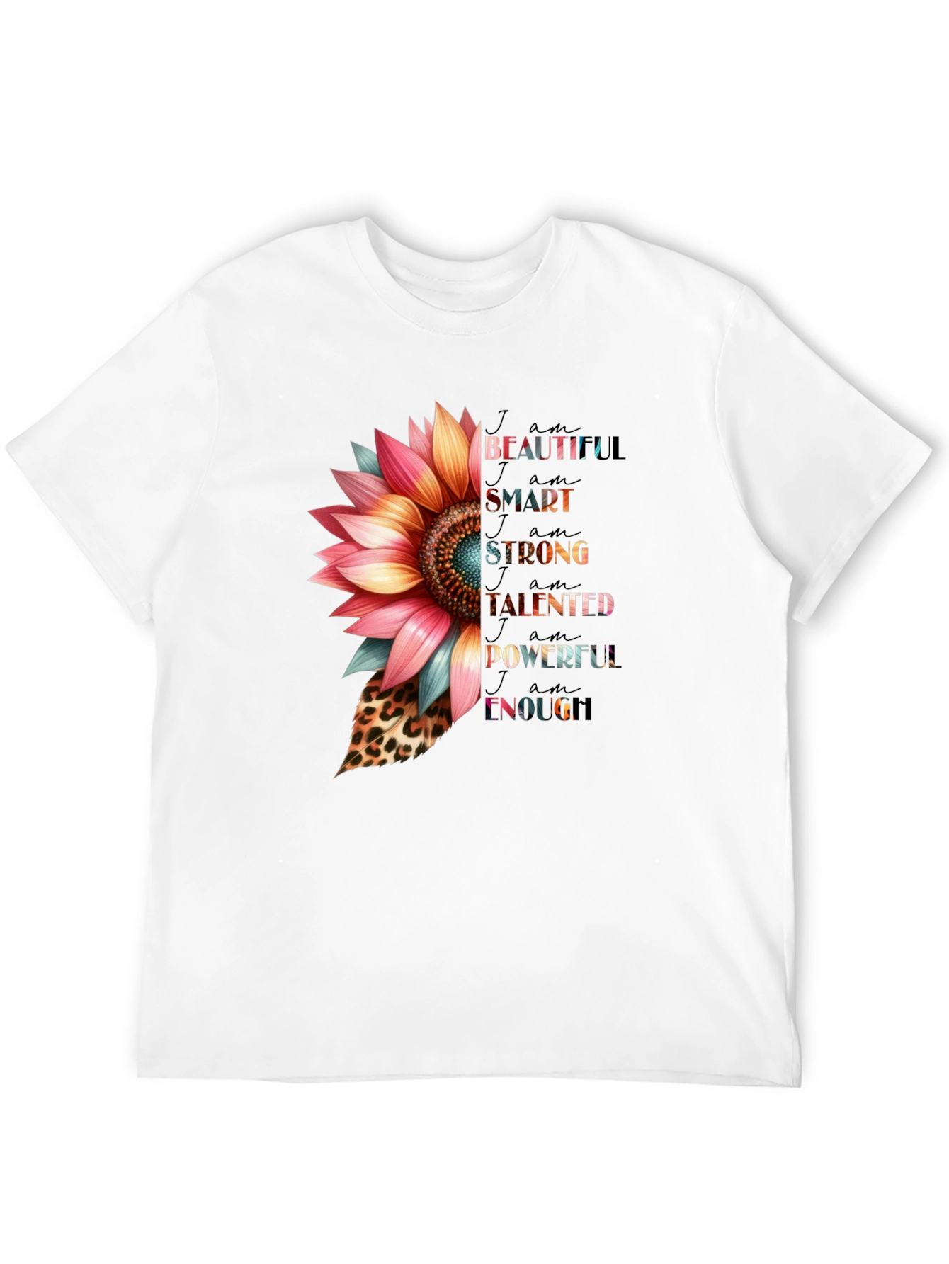 I am Beautiful Sunflower Graphic T-Shirt