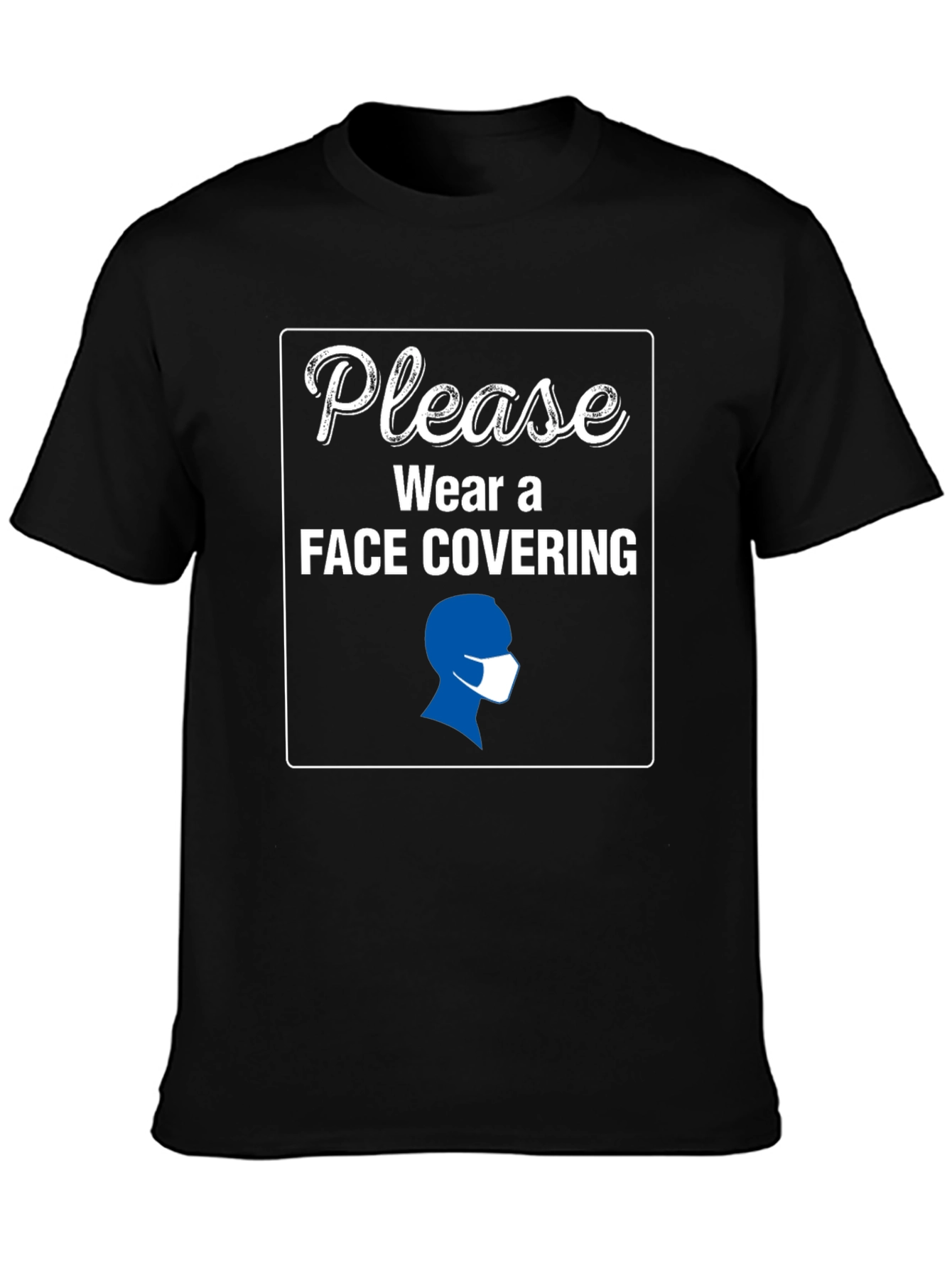 Wear a Face Covering Graphic Tee