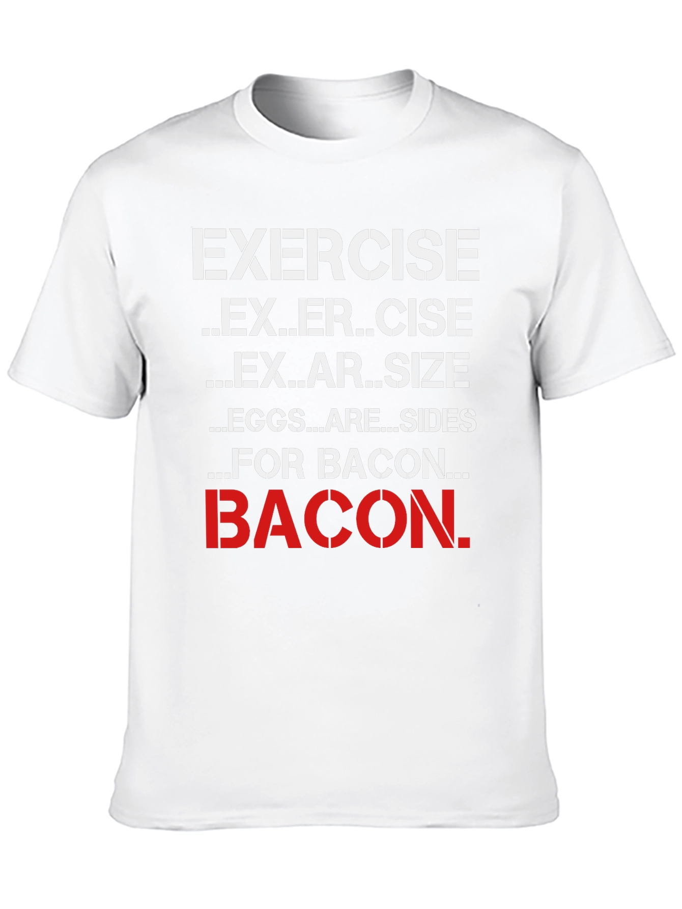 Bacon Lover T-Shirt - Funny Exercise Motivation Tee