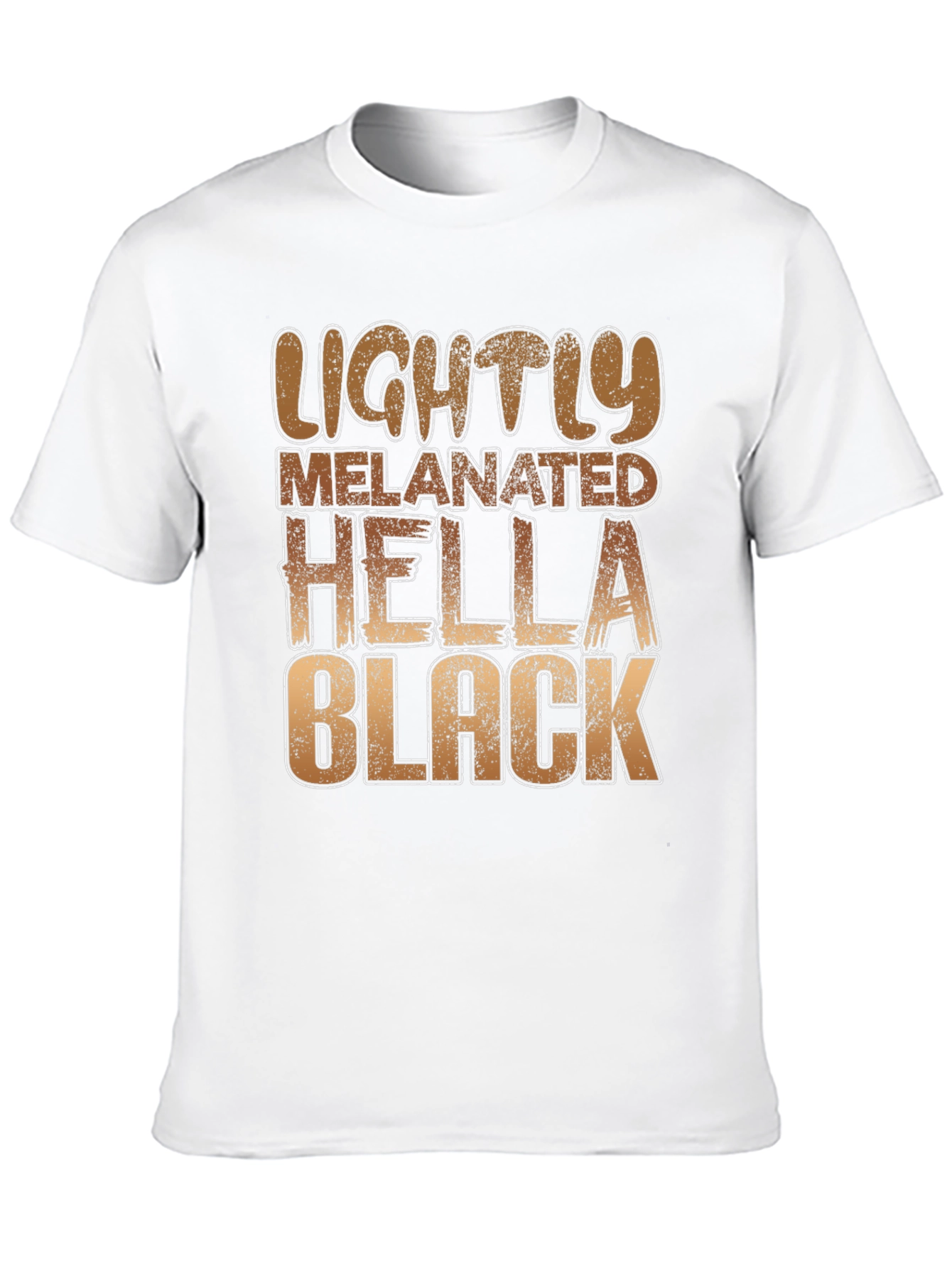 Lightly Melanated Hella Black Graphic Tee