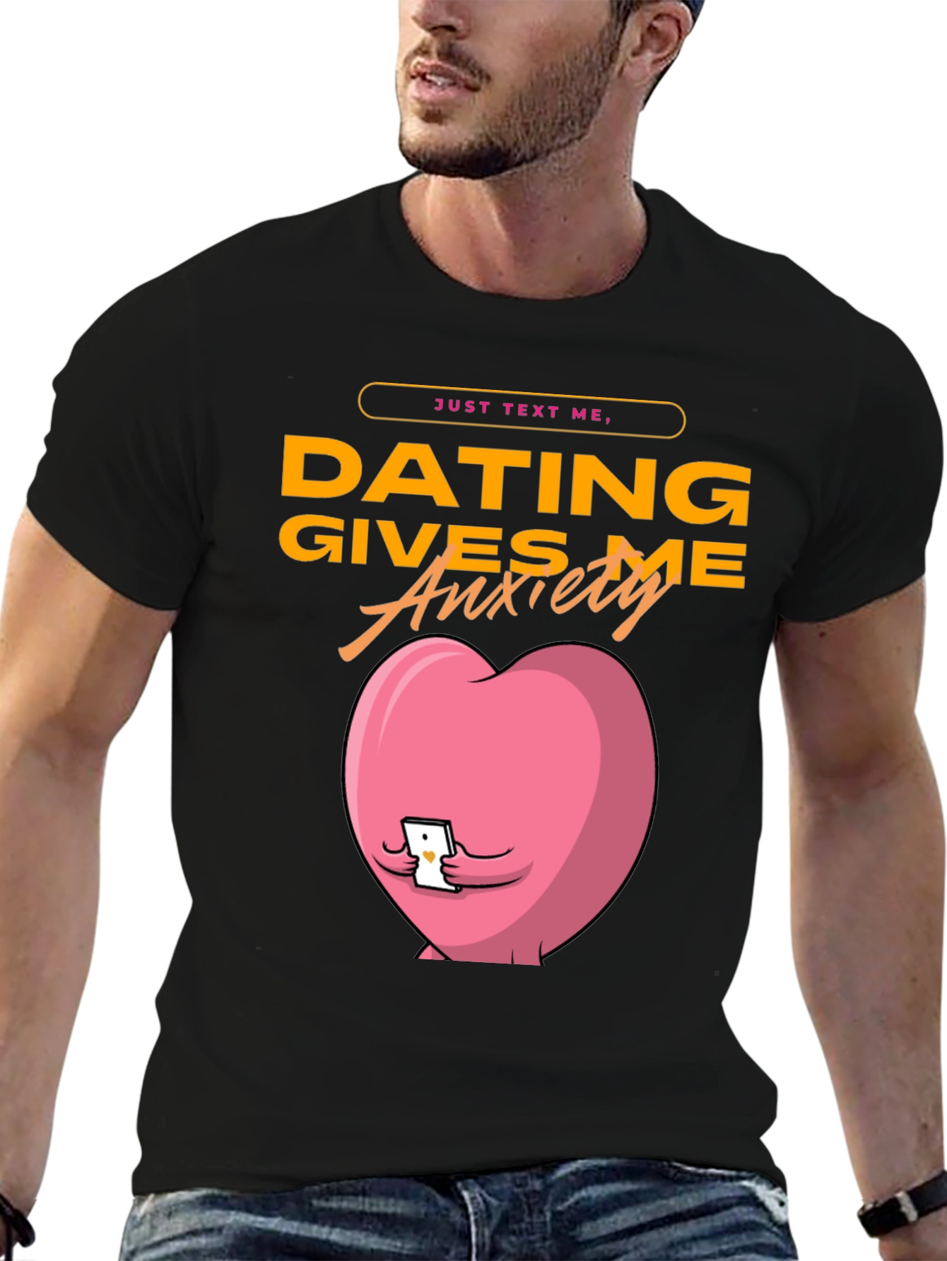 Dating Gives Me Anxiety T-Shirt - Funny Graphic Tee