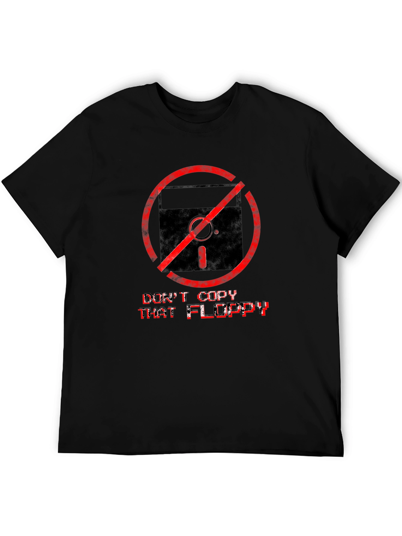 Dont Copy That Floppy T-Shirt