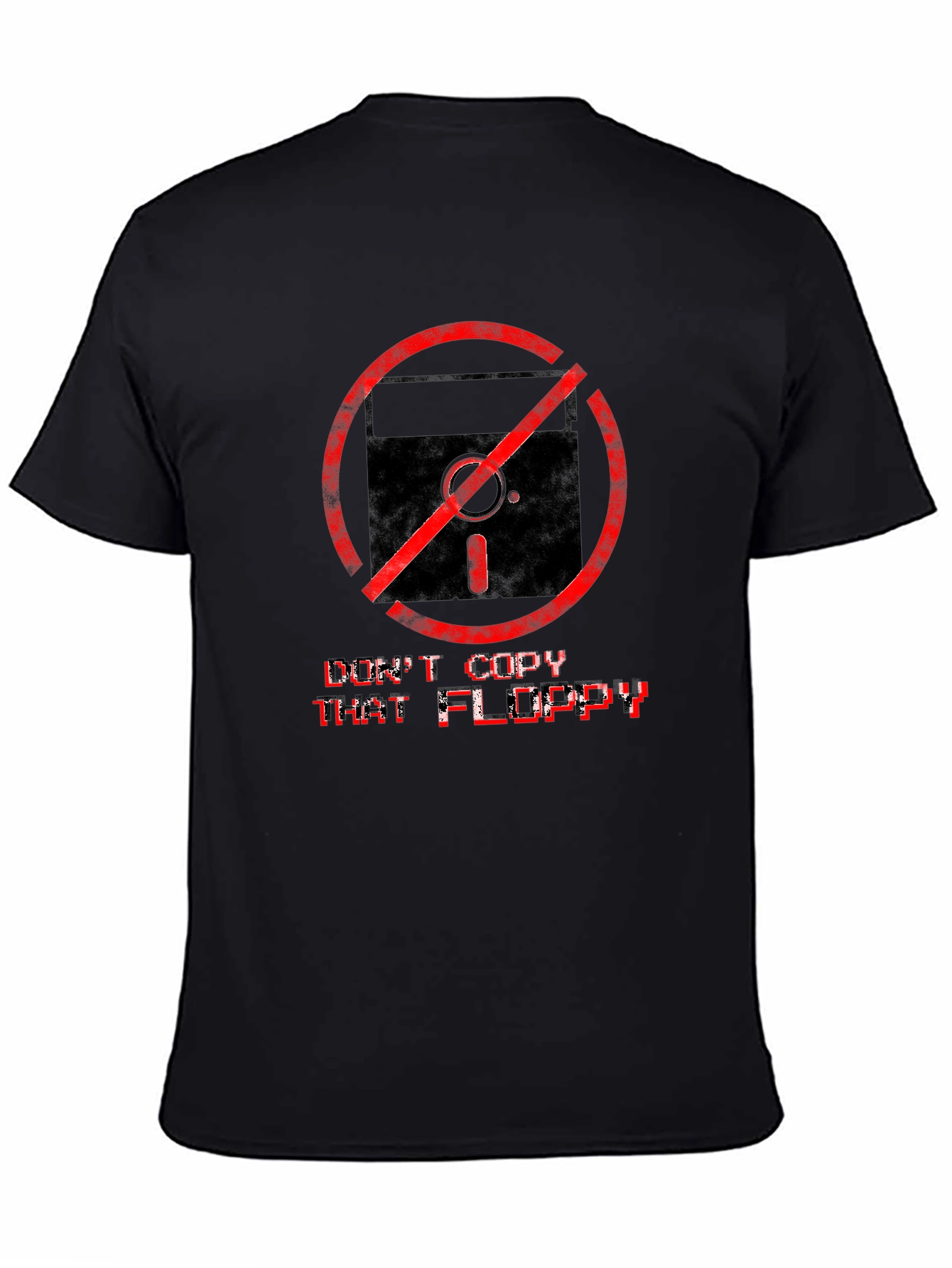 Dont Copy That Floppy T-Shirt