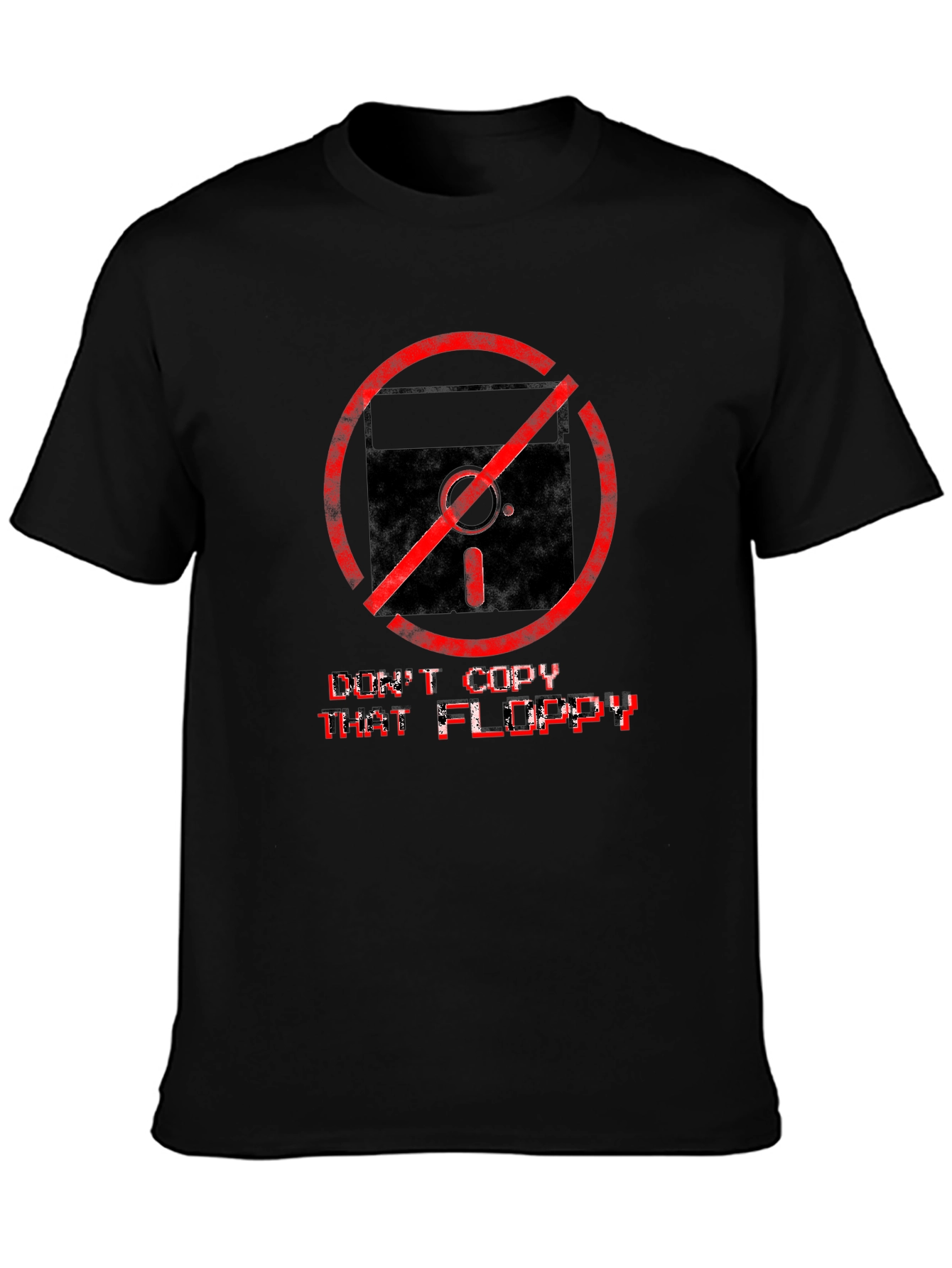 Dont Copy That Floppy T-Shirt