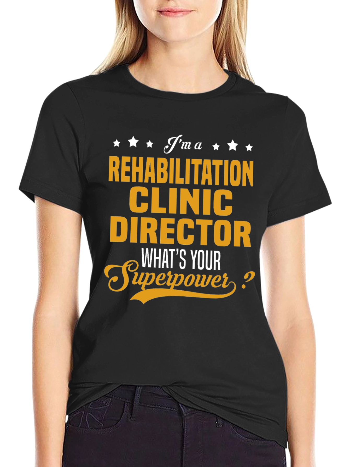 Rehabilitation Clinic Director Superpower T-Shirt