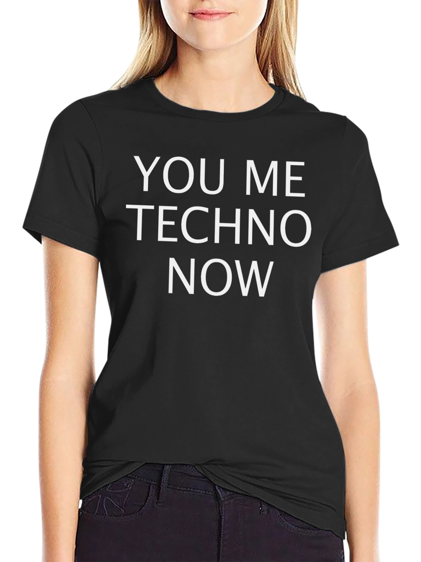 You Me Techno Now Graphic T-Shirt
