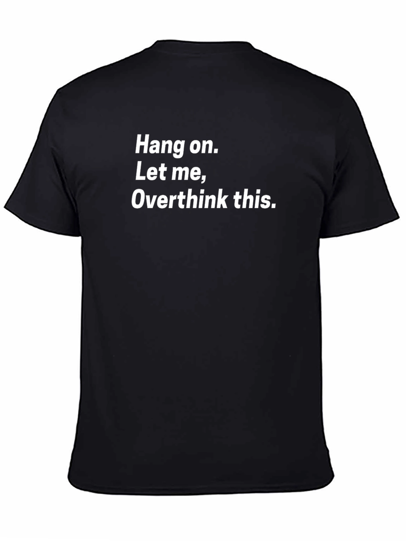 Overthink T-Shirt - Funny Slogan Tee