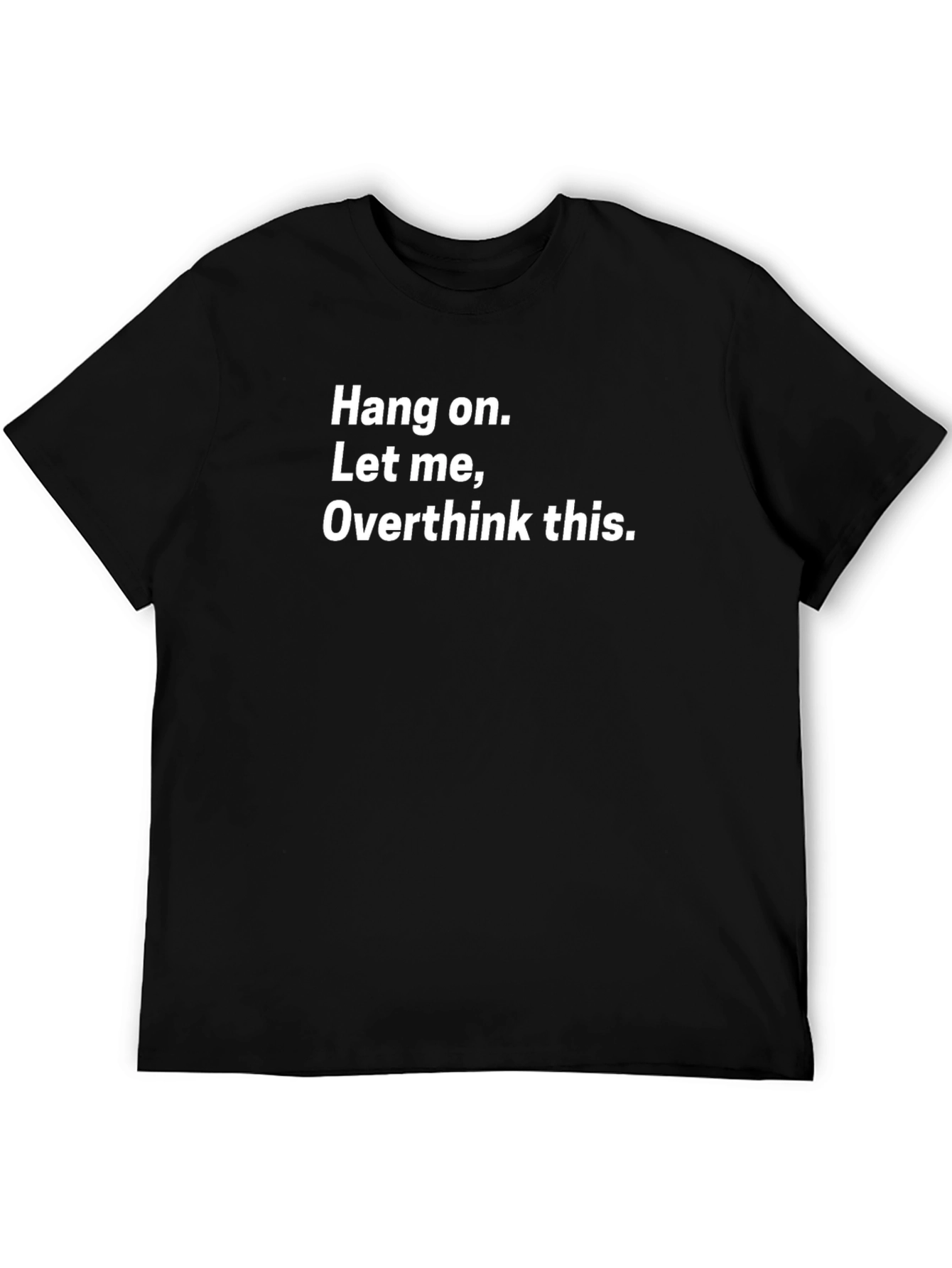 Overthink T-Shirt - Funny Slogan Tee