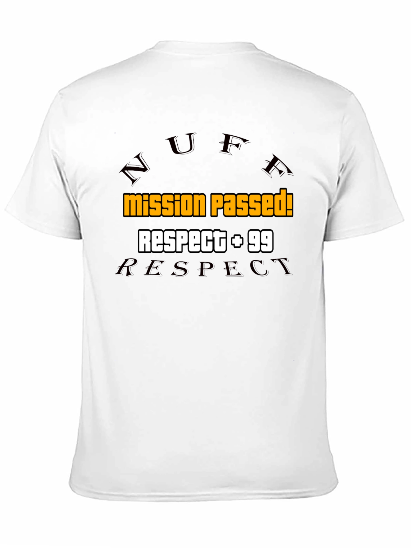 Mission Passed! Respect +99 Black Graphic Tee