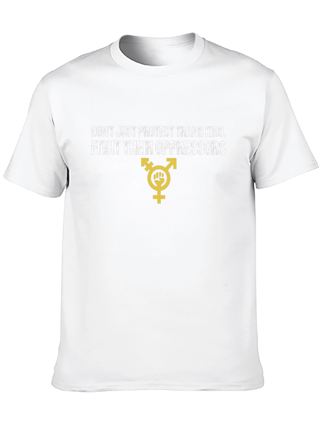 Fight Trans Oppressors T-Shirt - Transgender Pride Tee