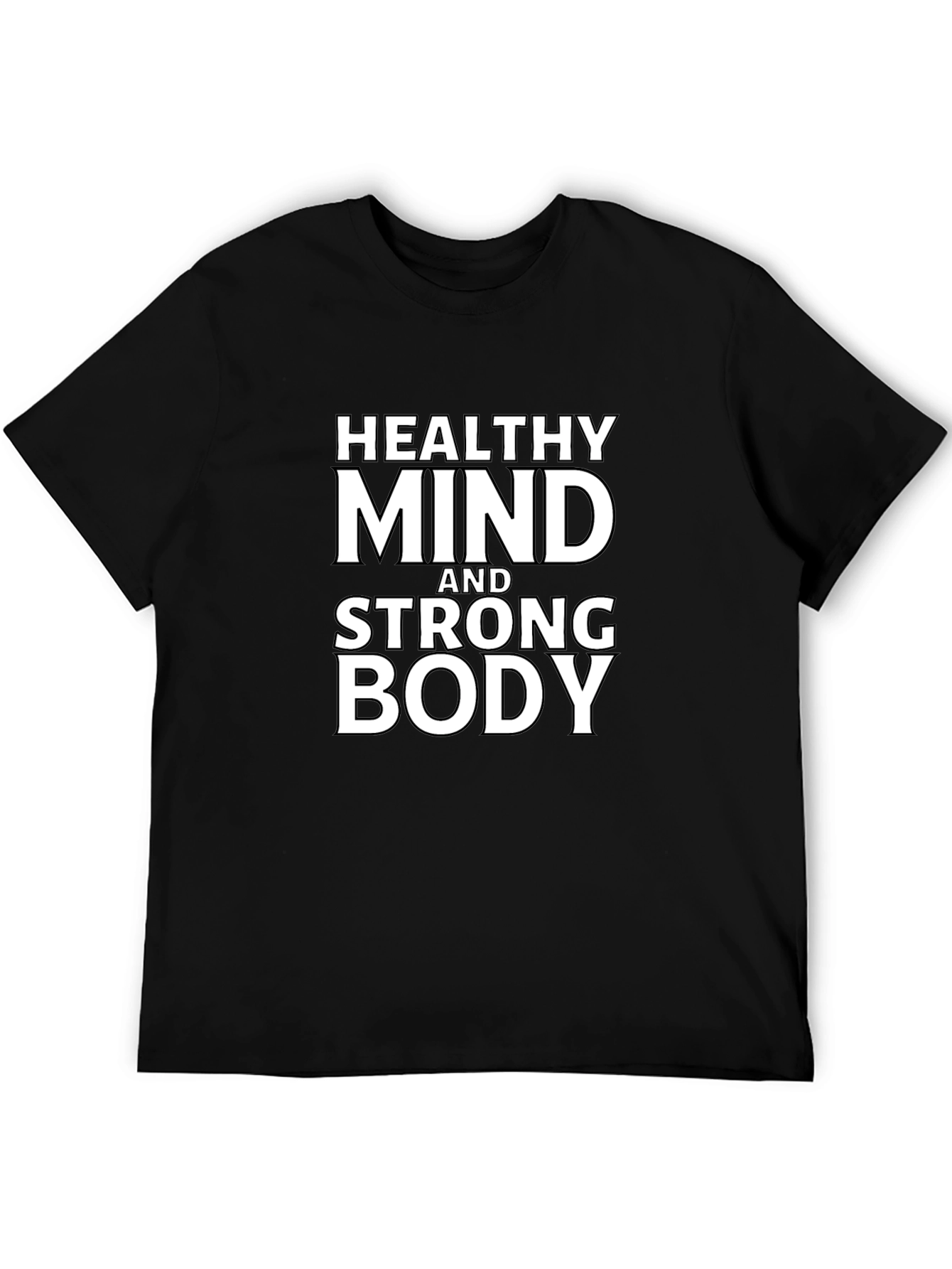 Healthy Mind & Strong Body Graphic Tee