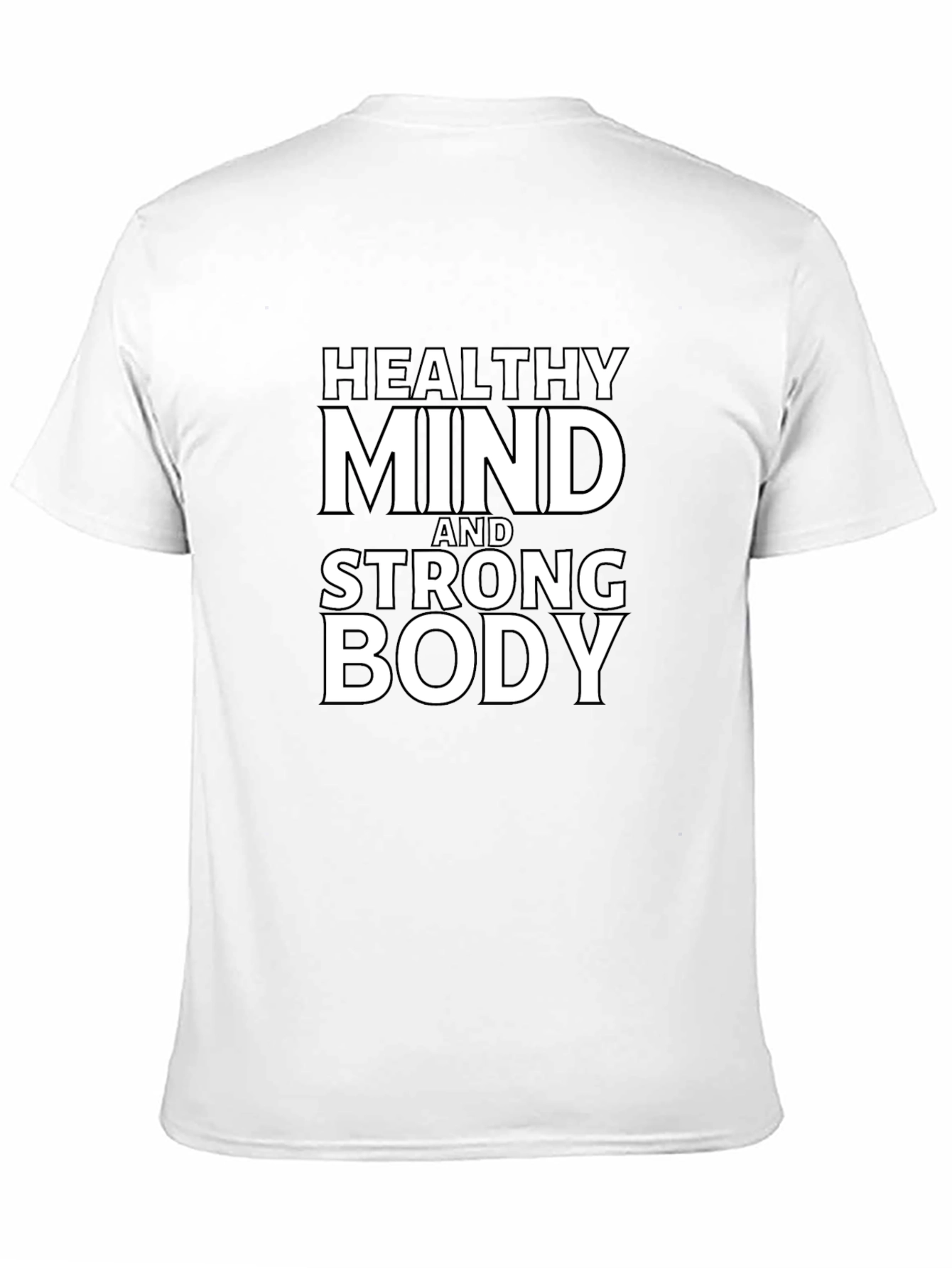 Healthy Mind & Strong Body Graphic Tee