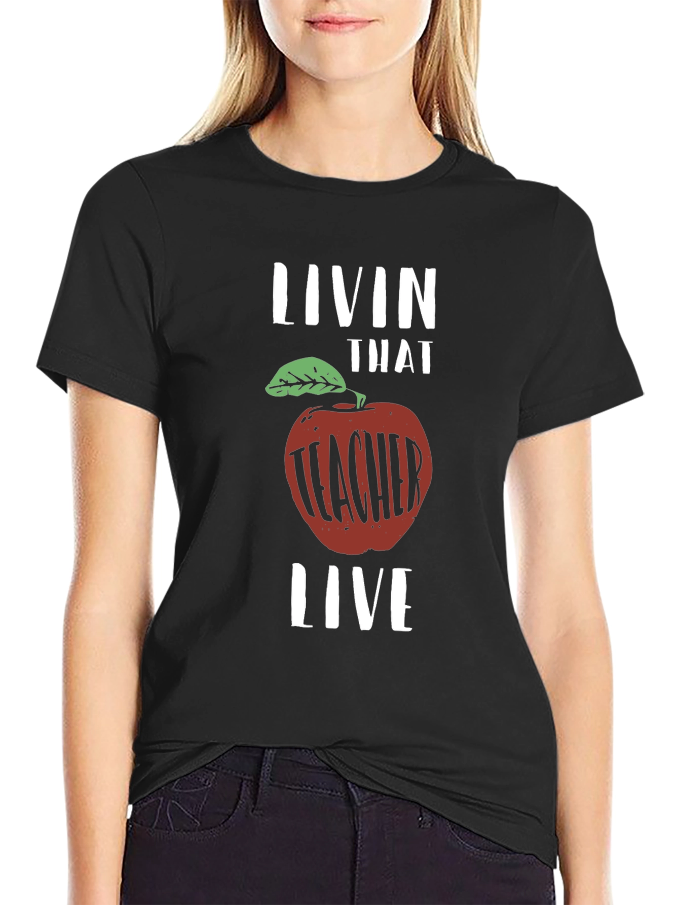 Teacher Livin That Live Apple T-Shirt