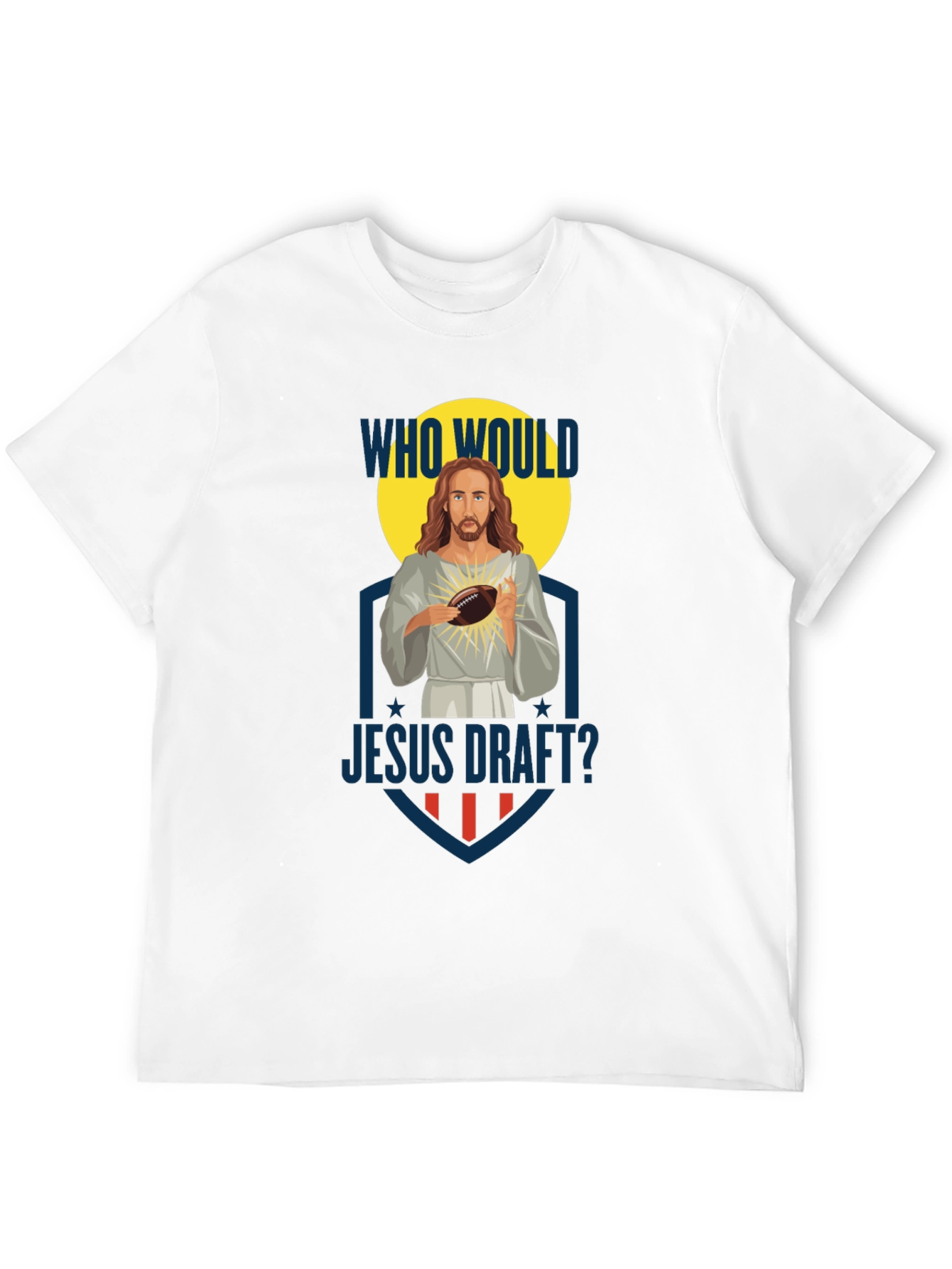 Who Would Jesus Draft? Football T-Shirt