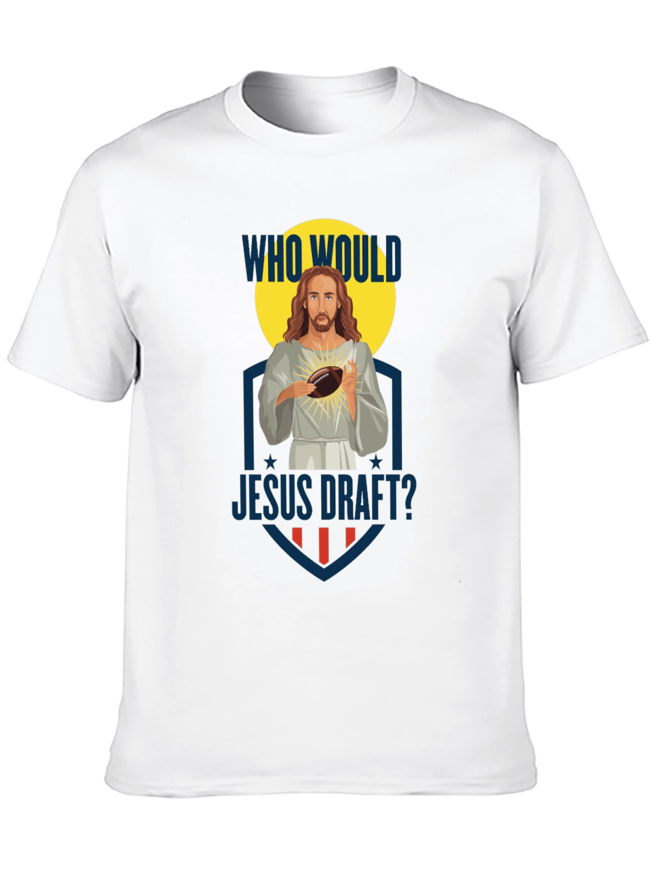 Who Would Jesus Draft? Football T-Shirt