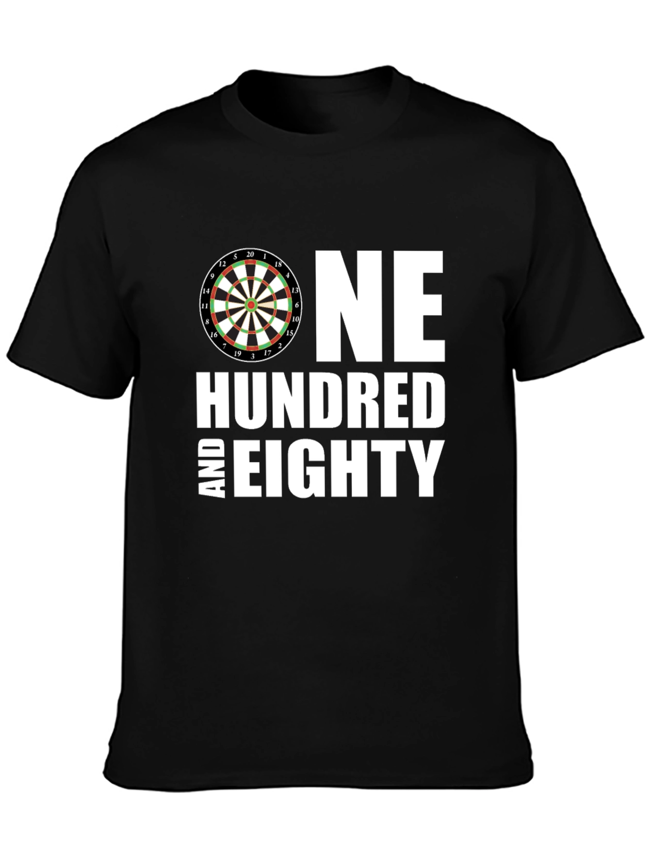 One Hundred and Eighty Dart T-Shirt