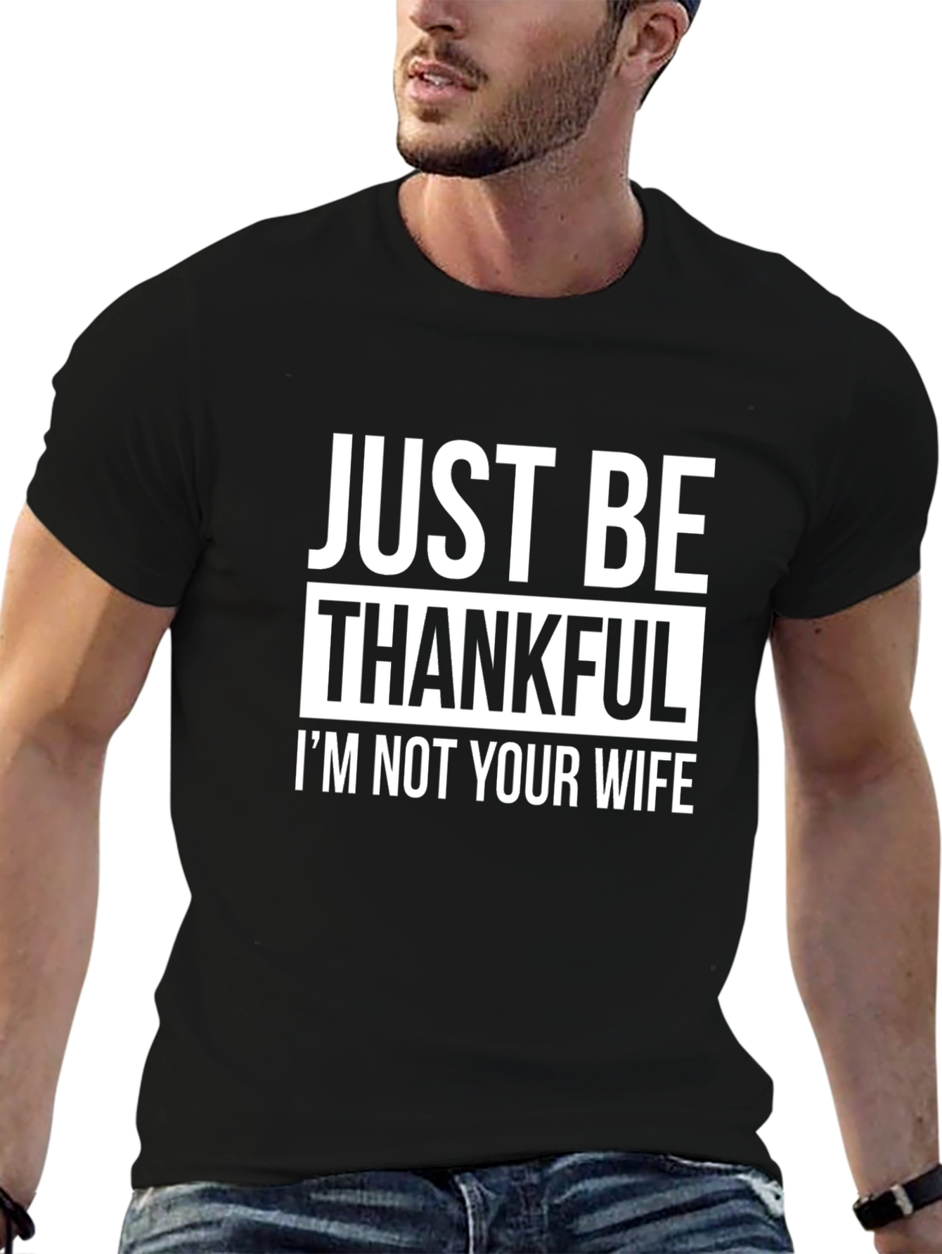 Funny Thanksgiving T-Shirt - Just Be Thankful