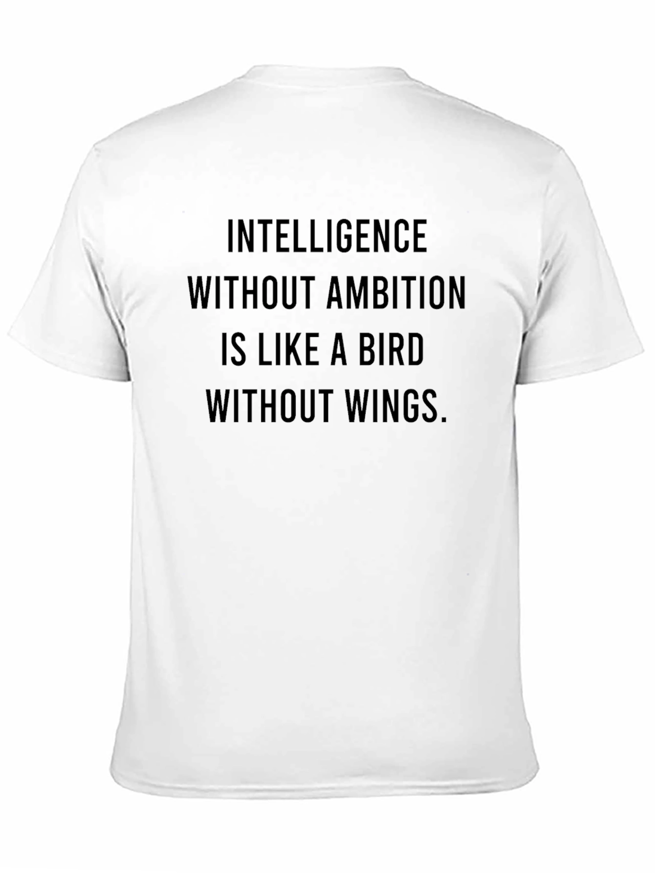 Intelligence Without Ambition Bird T-Shirt
