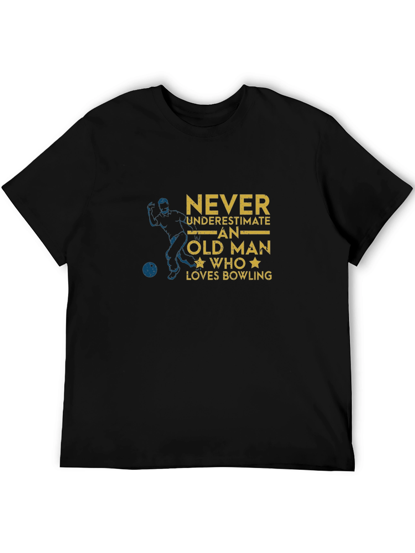 Never Underestimate An Old Man Who Loves Bowling T-Shirt