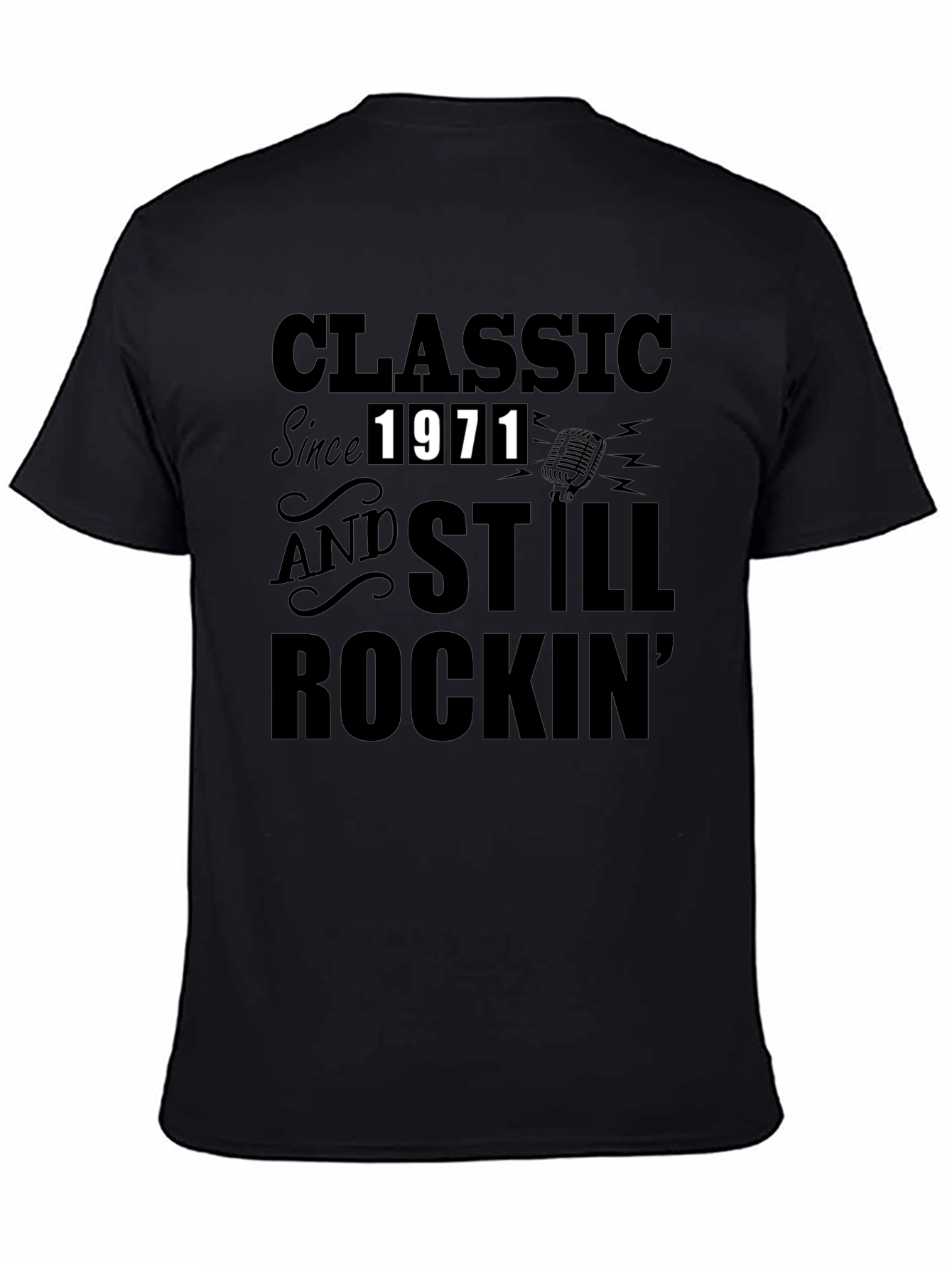 Classic Since 1971 Rockin T-Shirt