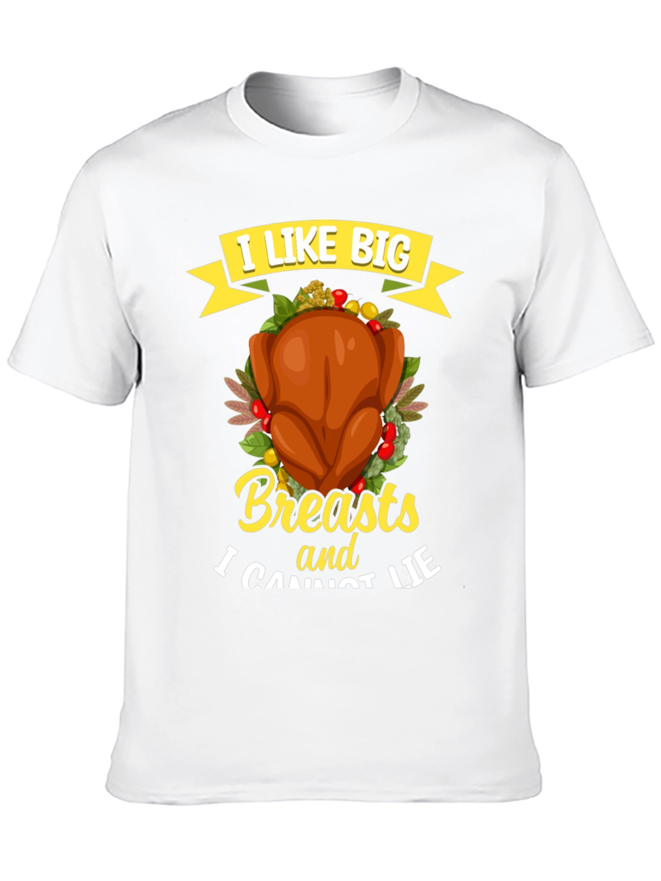 I Like Big Breasts Funny Turkey T-Shirt